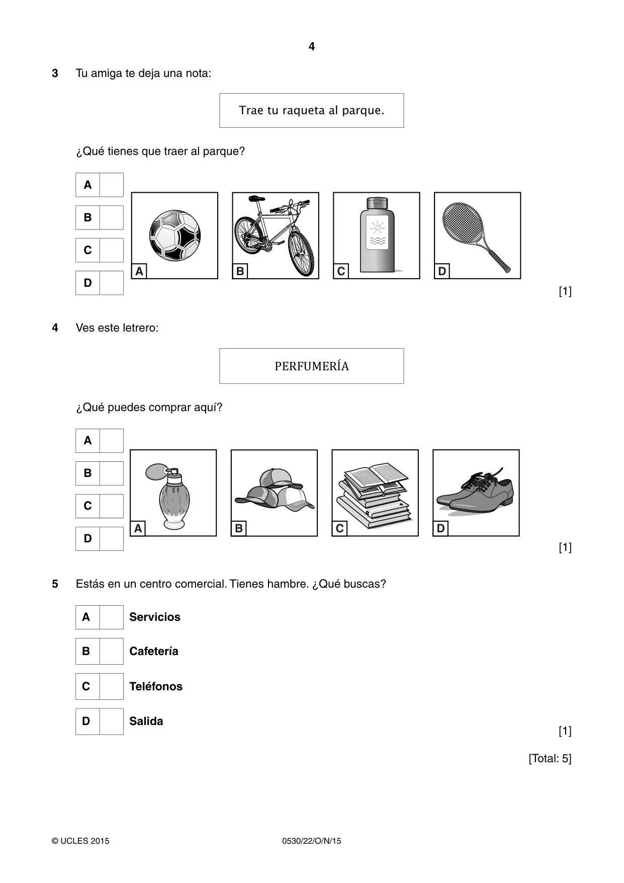 Cambridge IGCSE Spanish - Foreign Language 0530 2015 Oct/Nov Paper 2 · Variant 2 question paper, page 4 of 16