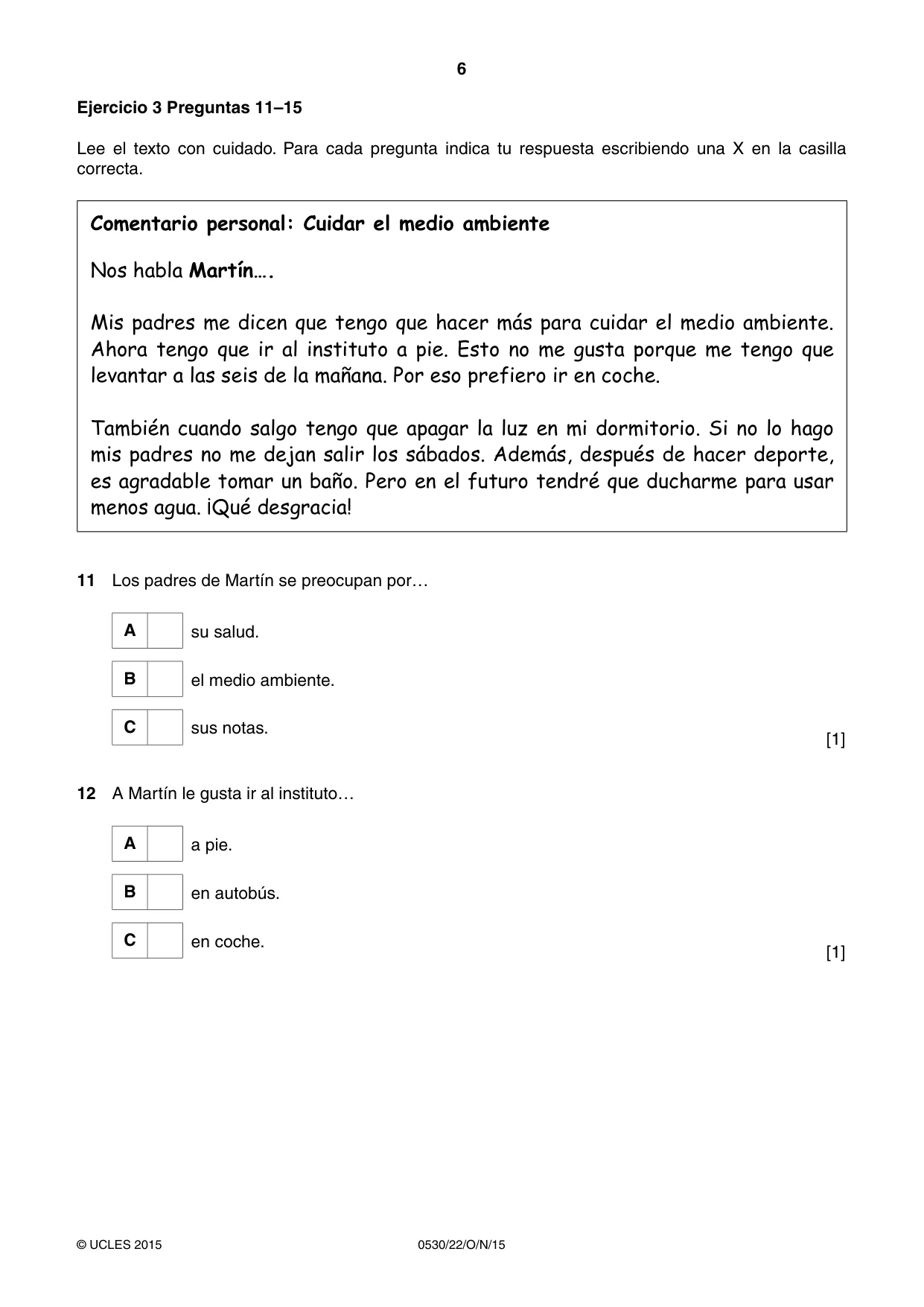 Cambridge IGCSE Spanish - Foreign Language 0530 2015 Oct/Nov Paper 2 · Variant 2 question paper, page 6 of 16
