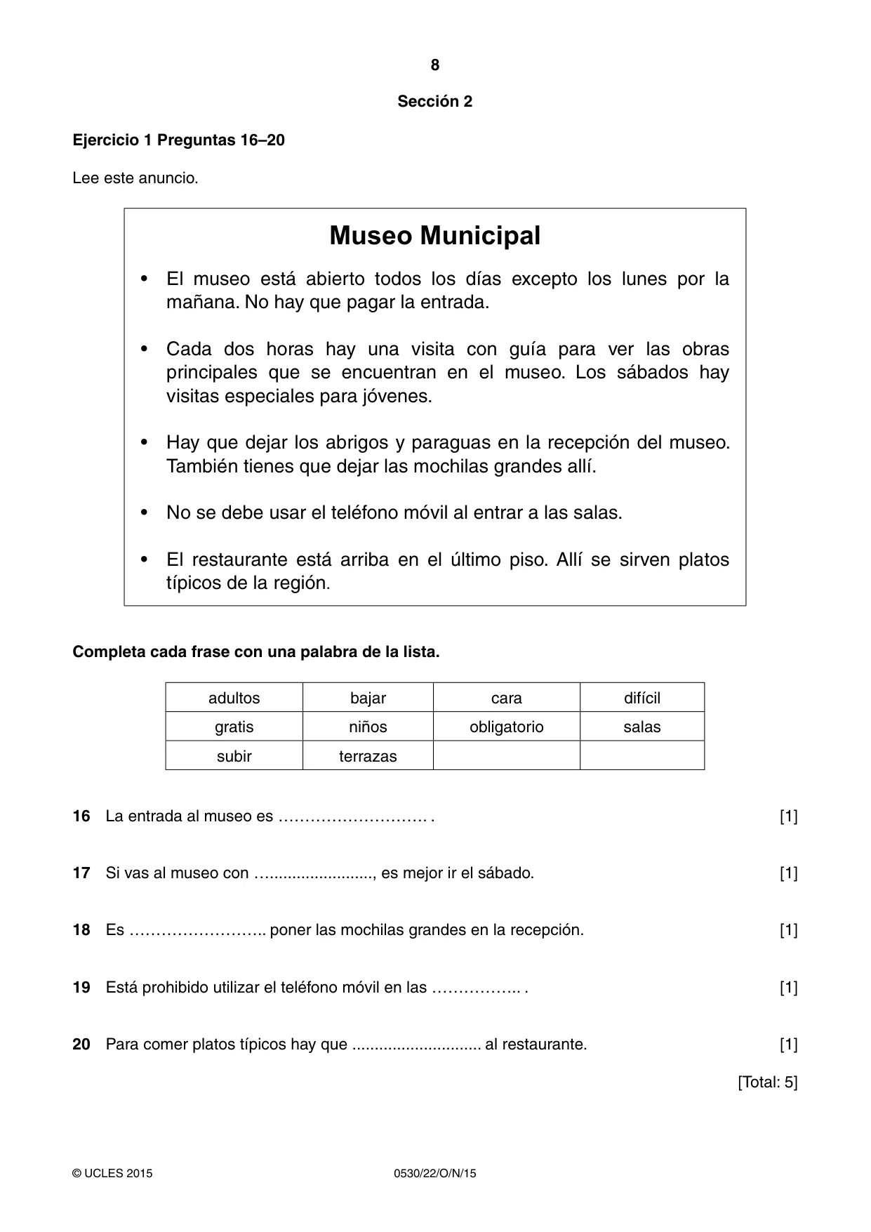 Cambridge IGCSE Spanish - Foreign Language 0530 2015 Oct/Nov Paper 2 · Variant 2 question paper, page 8 of 16