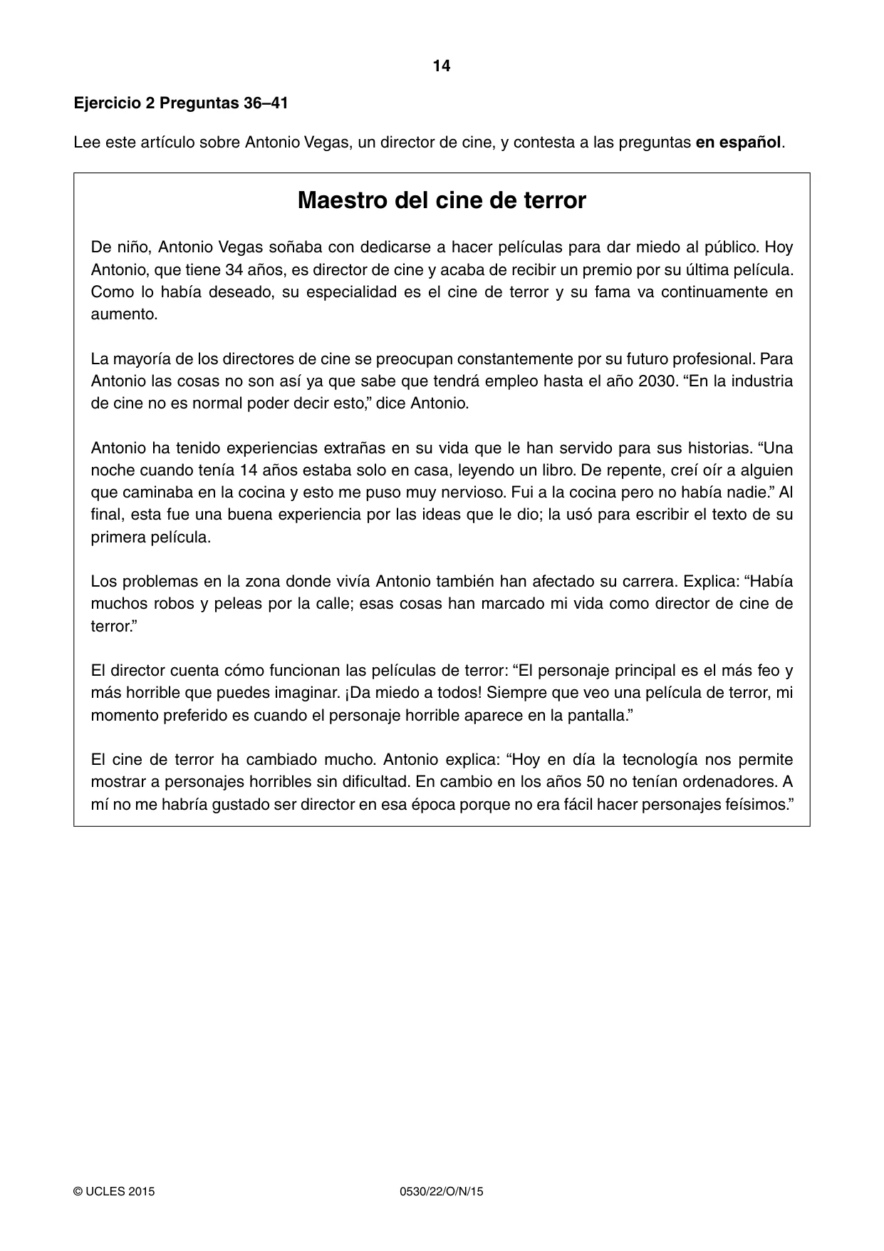Cambridge IGCSE Spanish - Foreign Language 0530 2015 Oct/Nov Paper 2 · Variant 2 question paper, page 14 of 16