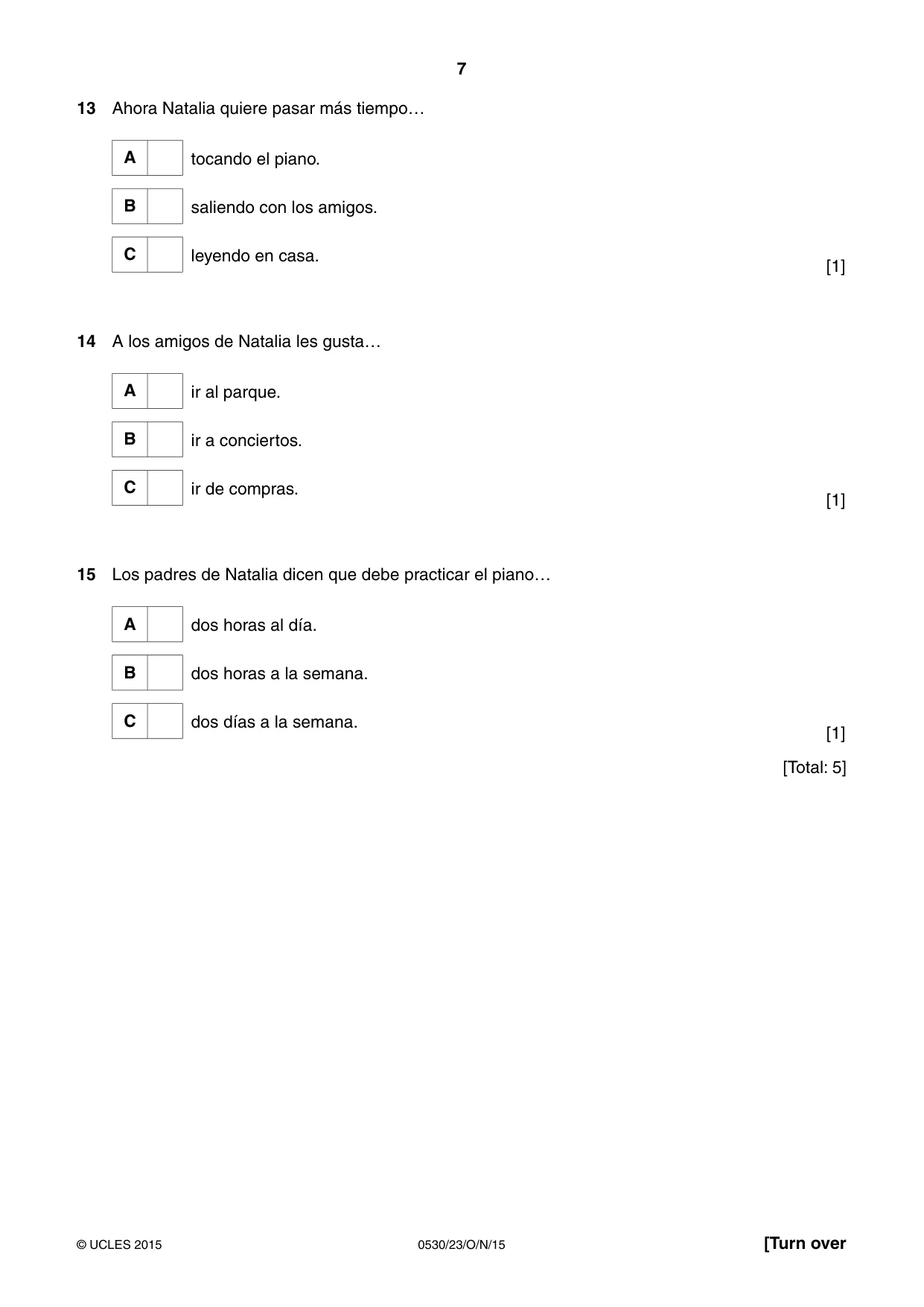 Cambridge IGCSE Spanish - Foreign Language 0530 2015 Oct/Nov Paper 2 · Variant 3 question paper, page 7 of 16