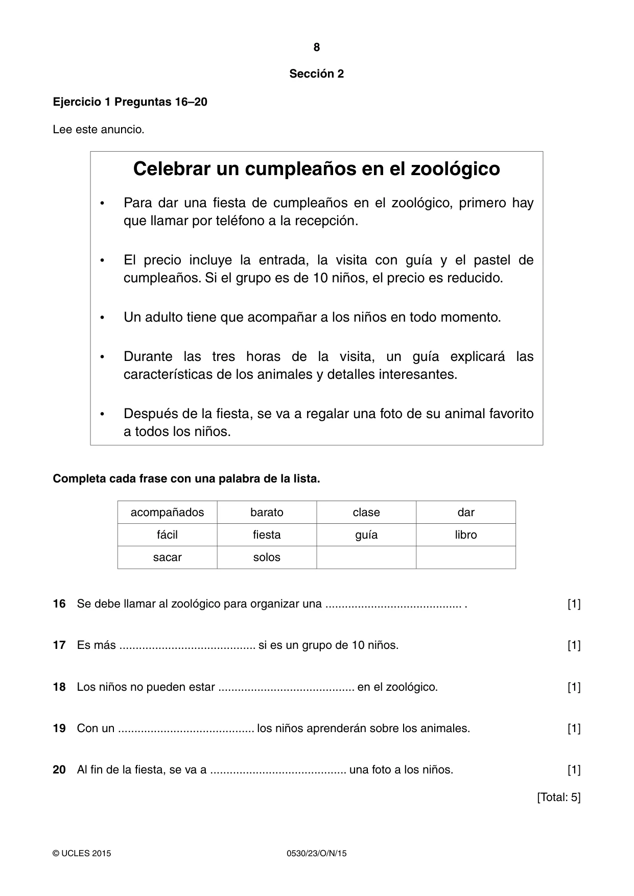 Cambridge IGCSE Spanish - Foreign Language 0530 2015 Oct/Nov Paper 2 · Variant 3 question paper, page 8 of 16