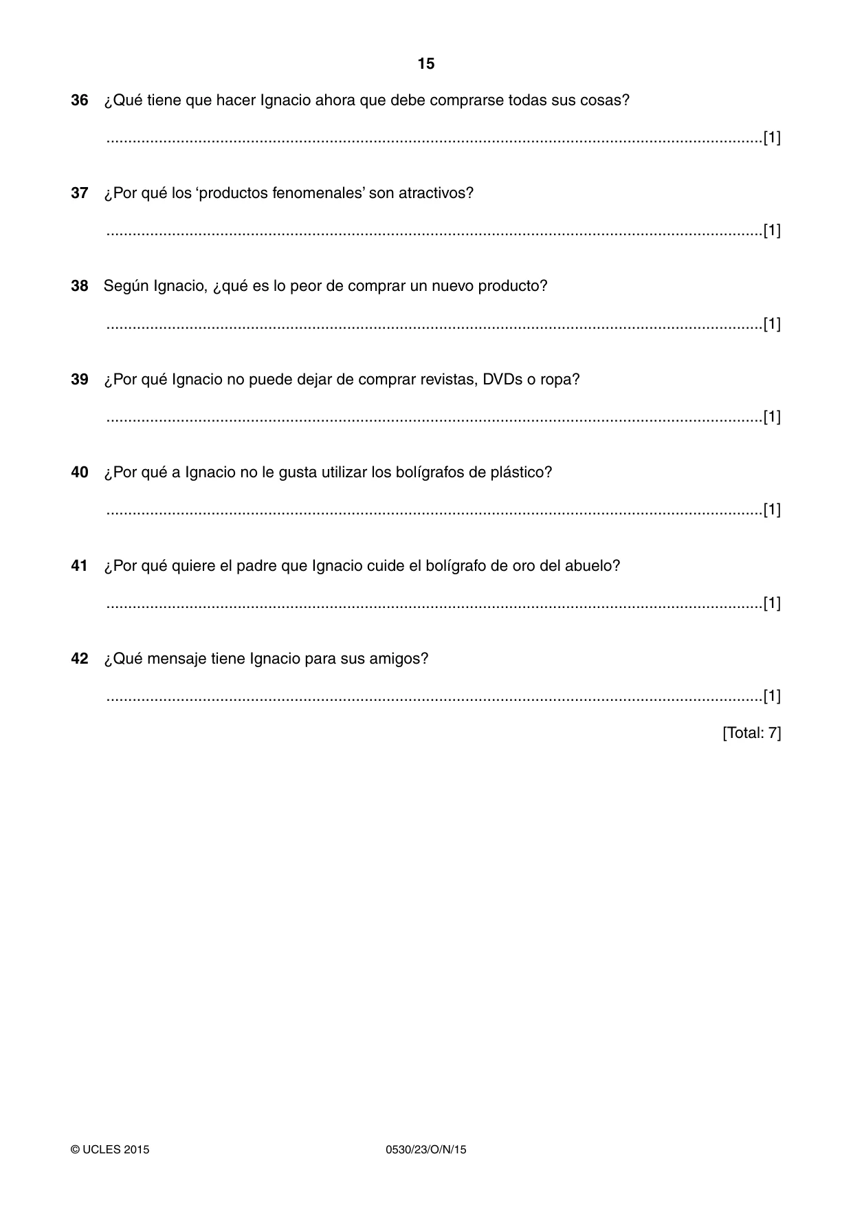 Cambridge IGCSE Spanish - Foreign Language 0530 2015 Oct/Nov Paper 2 · Variant 3 question paper, page 15 of 16