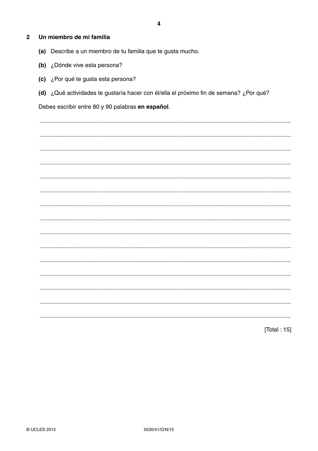 Cambridge IGCSE Spanish - Foreign Language 0530 2015 Oct/Nov Paper 4 · Variant 1 question paper, page 4 of 8