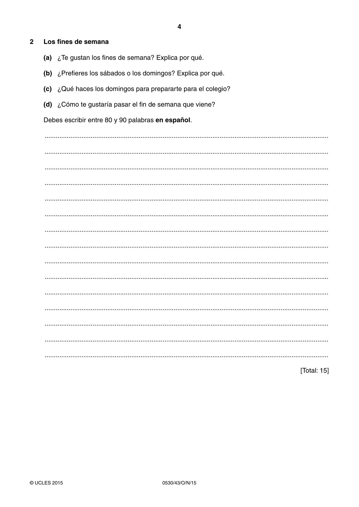 Cambridge IGCSE Spanish - Foreign Language 0530 2015 Oct/Nov Paper 4 · Variant 3 question paper, page 4 of 8