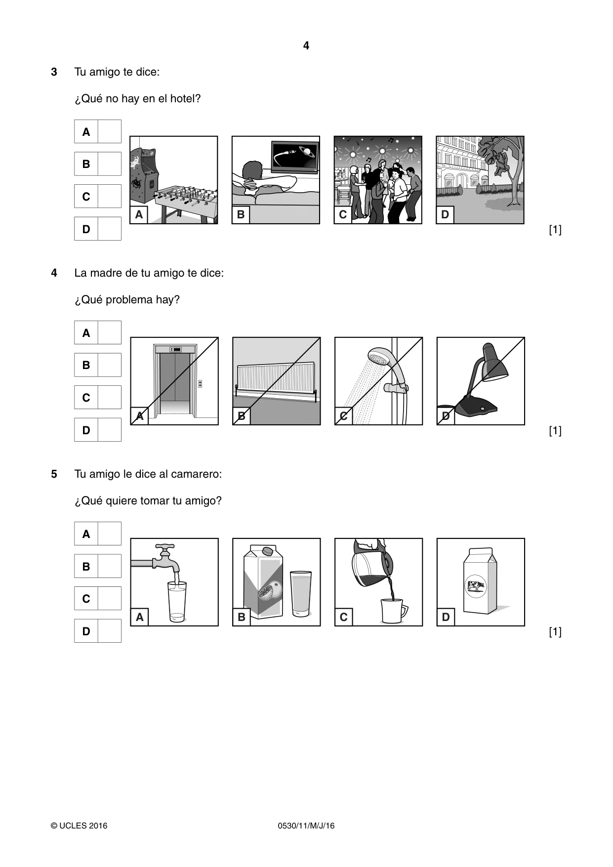 Cambridge IGCSE Spanish - Foreign Language 0530 2016 May/June Paper 1 · Variant 1 question paper, page 4 of 12