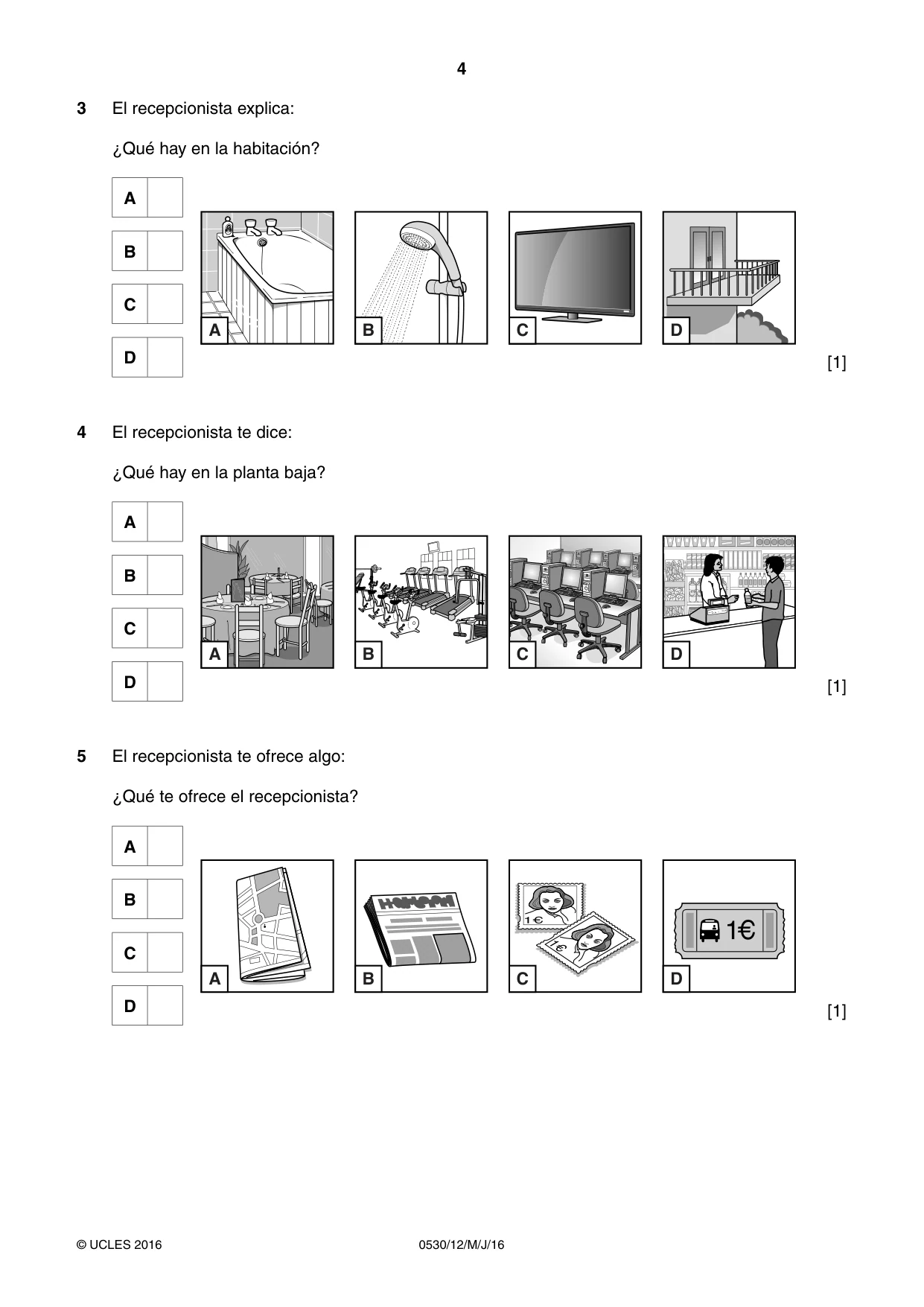 Cambridge IGCSE Spanish - Foreign Language 0530 2016 May/June Paper 1 · Variant 2 question paper, page 4 of 12
