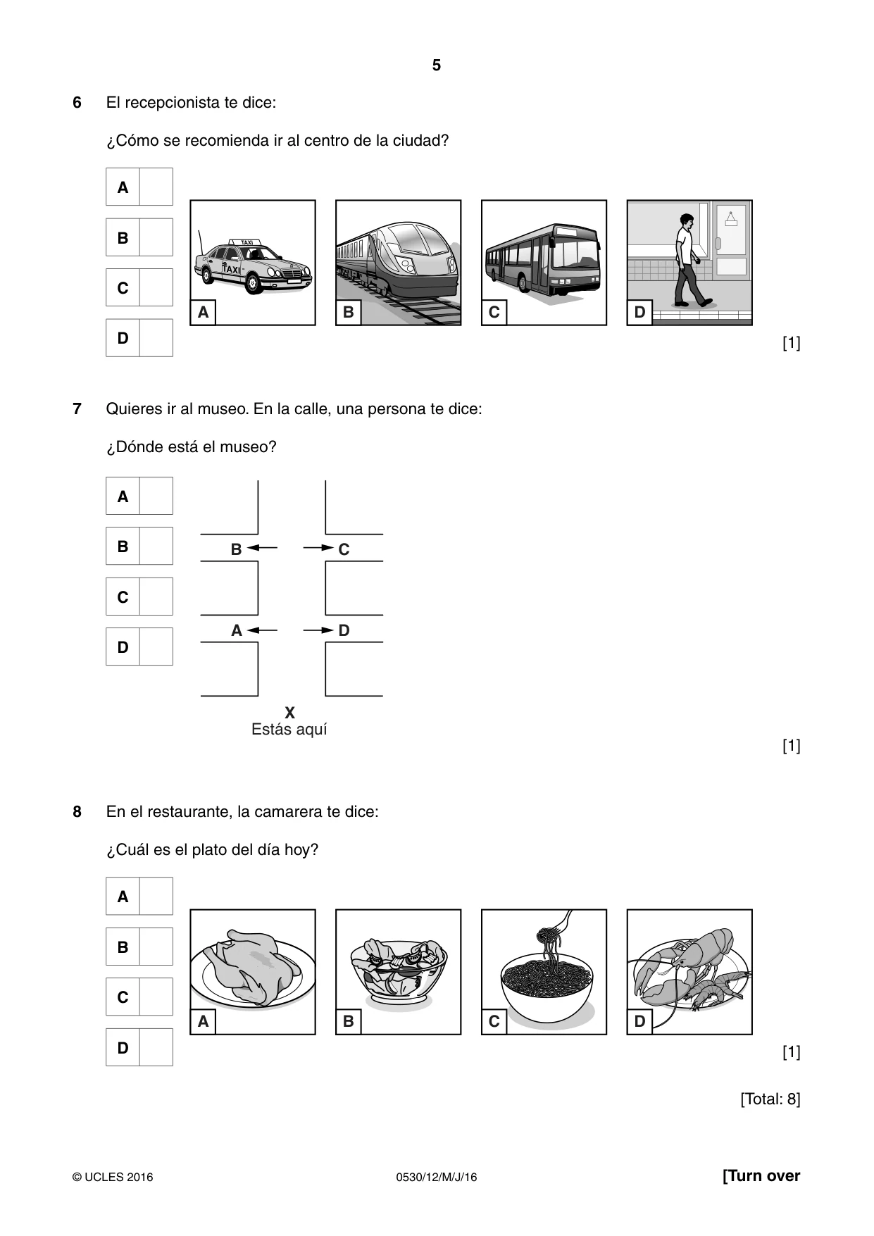 Cambridge IGCSE Spanish - Foreign Language 0530 2016 May/June Paper 1 · Variant 2 question paper, page 5 of 12