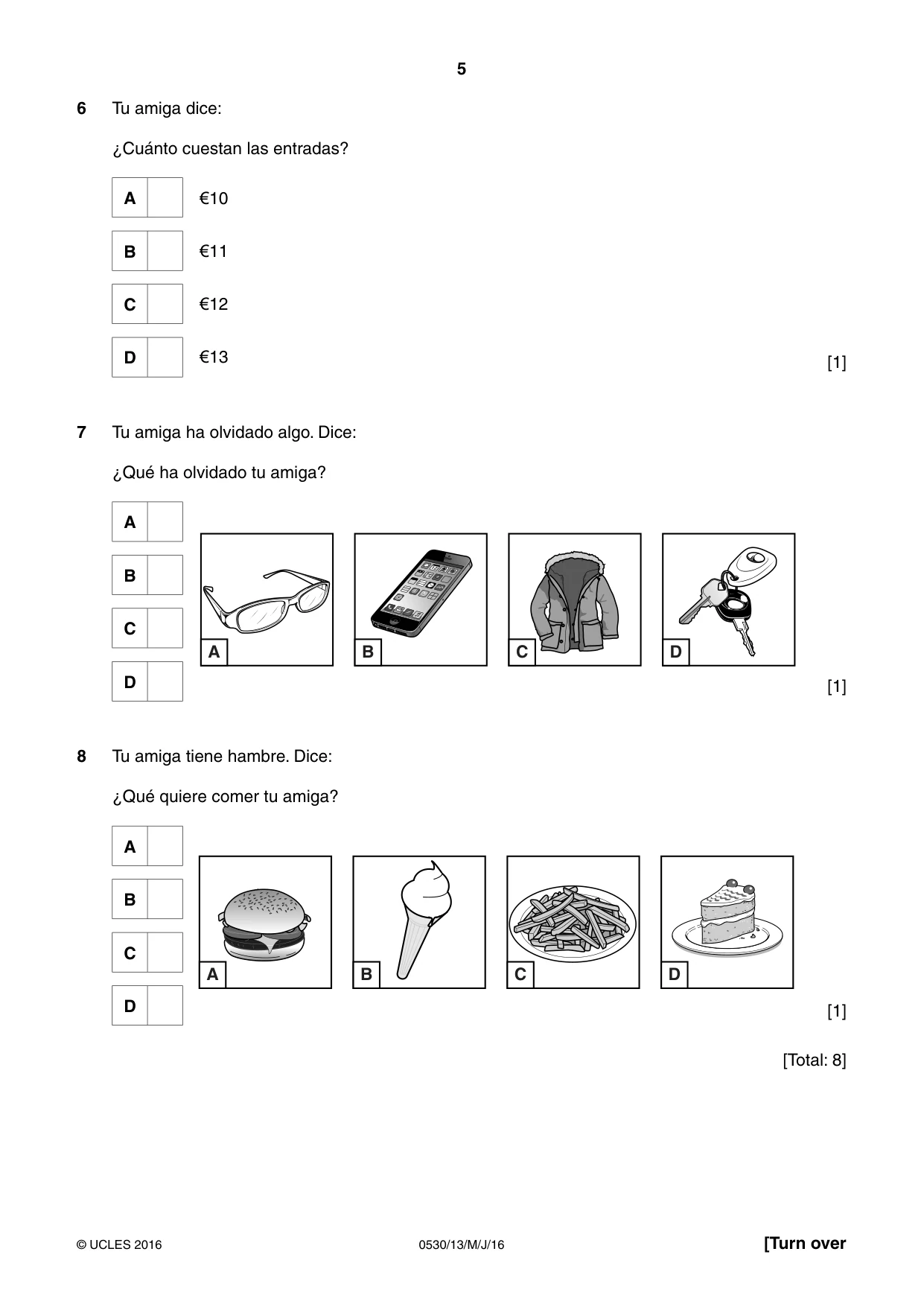 Cambridge IGCSE Spanish - Foreign Language 0530 2016 May/June Paper 1 · Variant 3 question paper, page 5 of 12