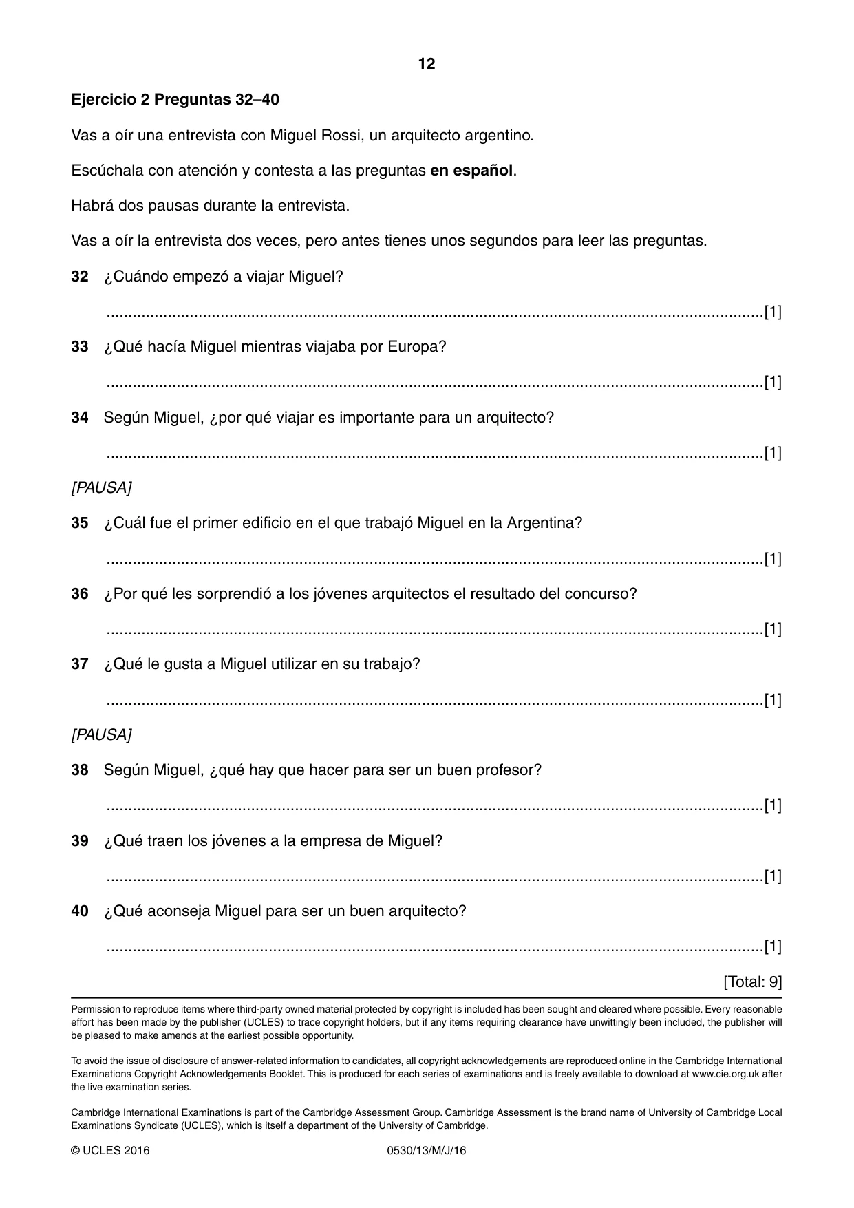 Cambridge IGCSE Spanish - Foreign Language 0530 2016 May/June Paper 1 · Variant 3 question paper, page 12 of 12