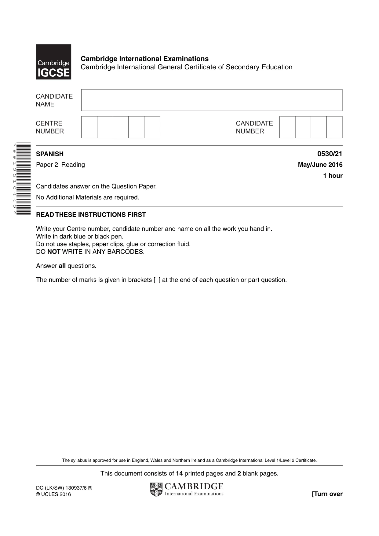 Cambridge IGCSE Spanish - Foreign Language 0530 2016 May/June Paper 2 · Variant 1 question paper, page 1 of 16