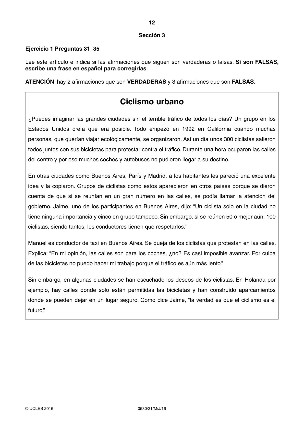 Cambridge IGCSE Spanish - Foreign Language 0530 2016 May/June Paper 2 · Variant 1 question paper, page 12 of 16