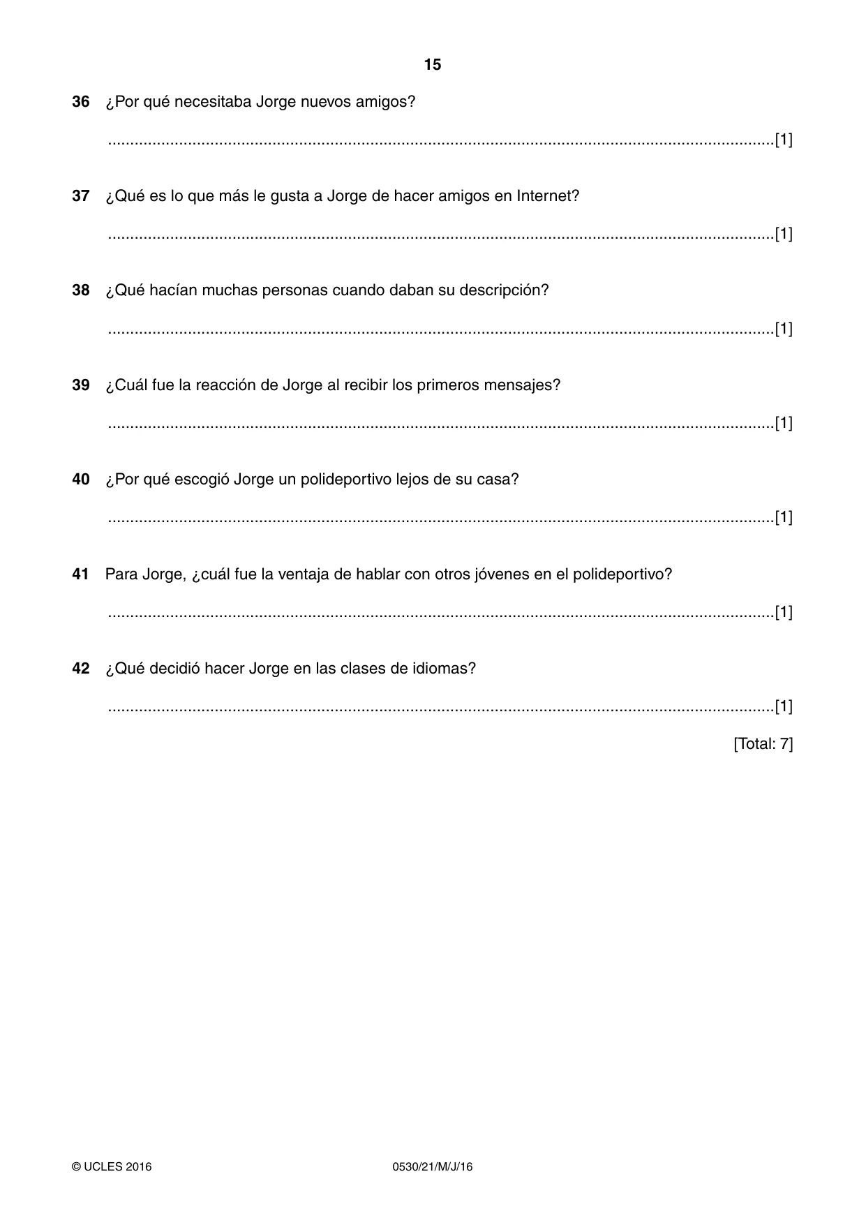 Cambridge IGCSE Spanish - Foreign Language 0530 2016 May/June Paper 2 · Variant 1 question paper, page 15 of 16