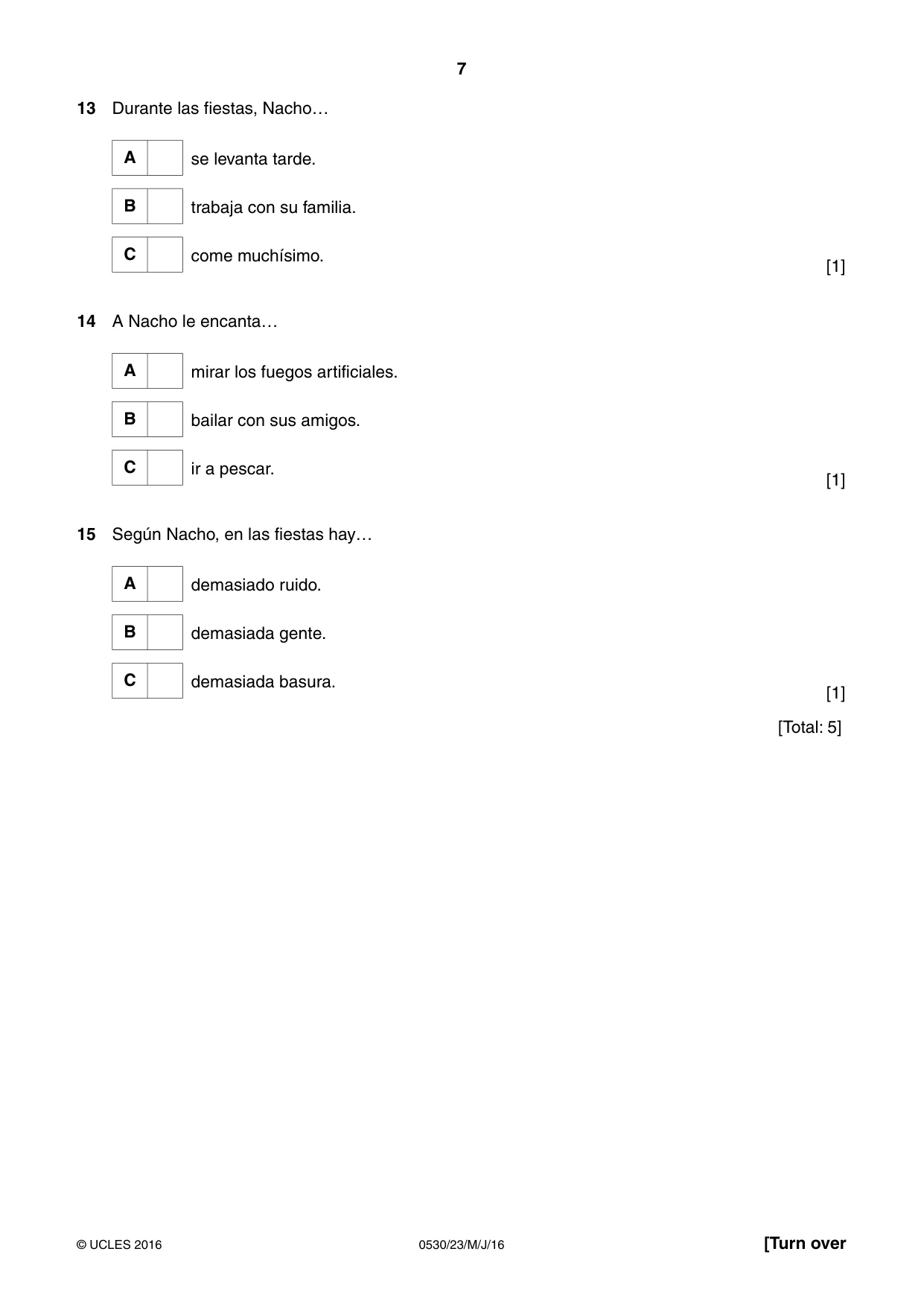 Cambridge IGCSE Spanish - Foreign Language 0530 2016 May/June Paper 2 · Variant 3 question paper, page 7 of 16