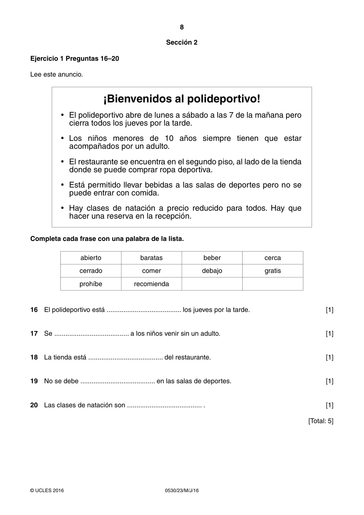 Cambridge IGCSE Spanish - Foreign Language 0530 2016 May/June Paper 2 · Variant 3 question paper, page 8 of 16