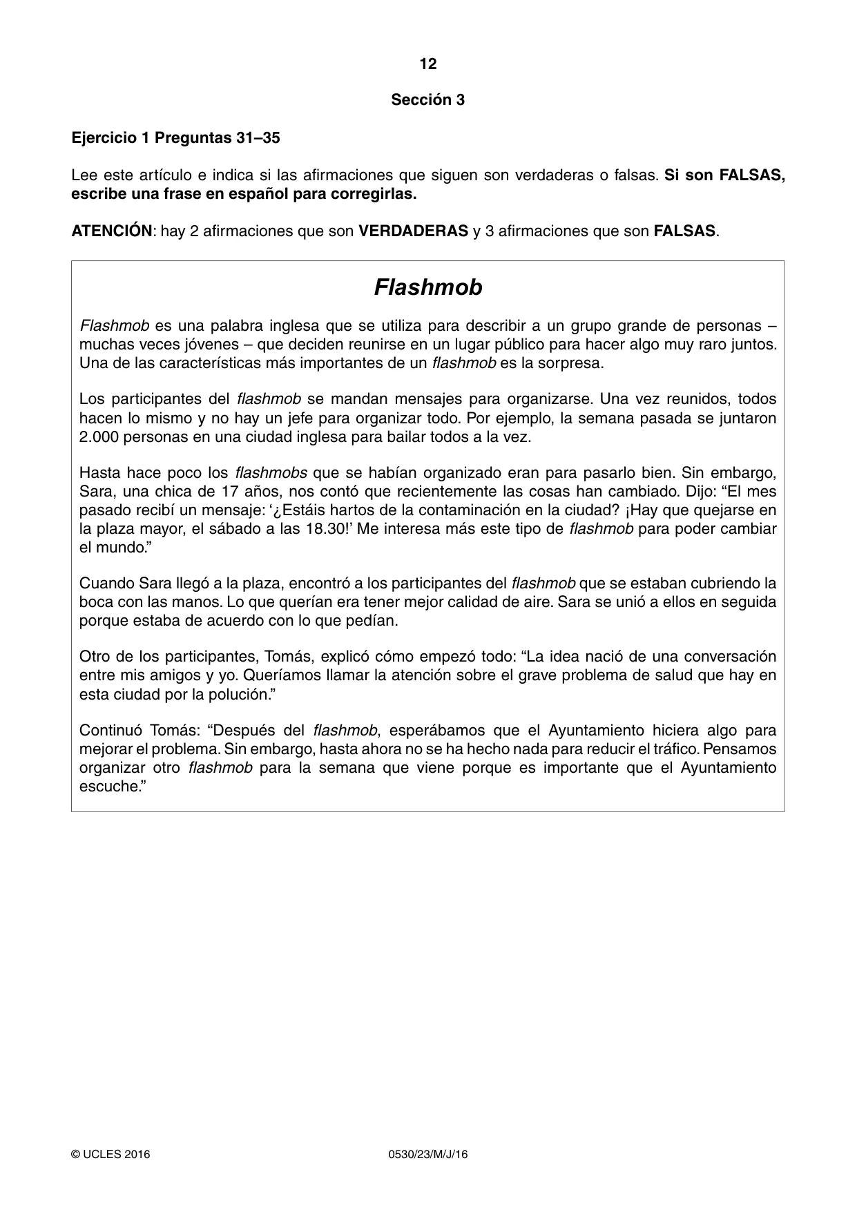 Cambridge IGCSE Spanish - Foreign Language 0530 2016 May/June Paper 2 · Variant 3 question paper, page 12 of 16