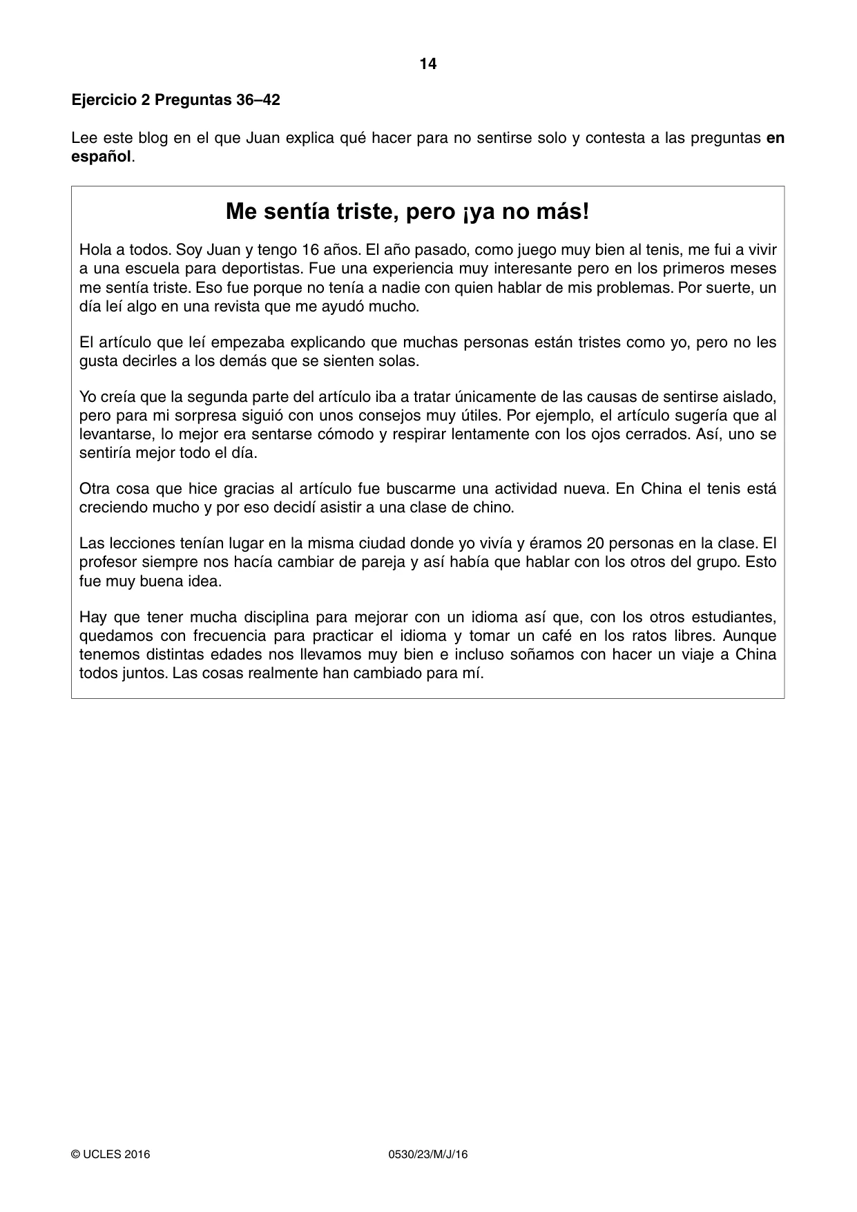 Cambridge IGCSE Spanish - Foreign Language 0530 2016 May/June Paper 2 · Variant 3 question paper, page 14 of 16