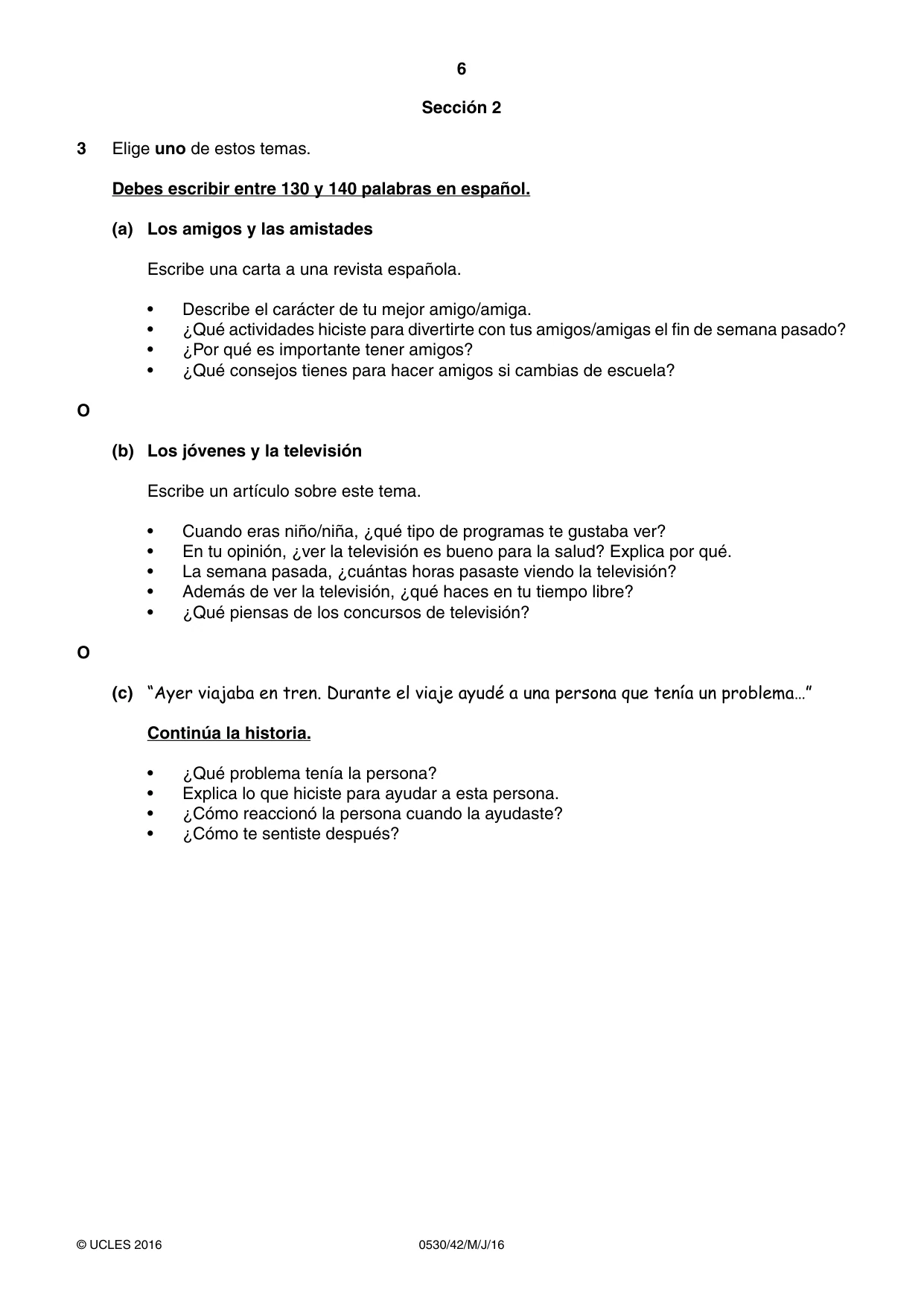 Cambridge IGCSE Spanish - Foreign Language 0530 2016 May/June Paper 4 · Variant 2 question paper, page 6 of 8