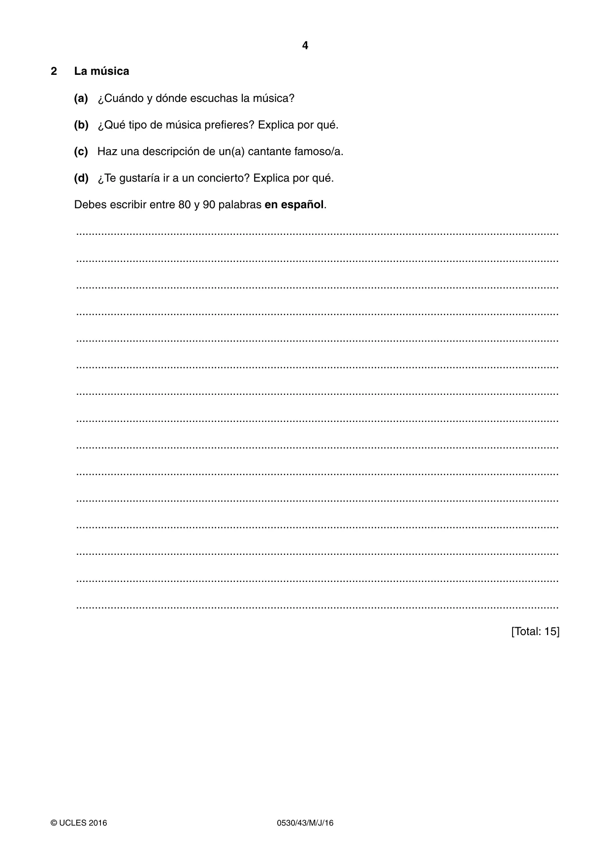 Cambridge IGCSE Spanish - Foreign Language 0530 2016 May/June Paper 4 · Variant 3 question paper, page 4 of 8