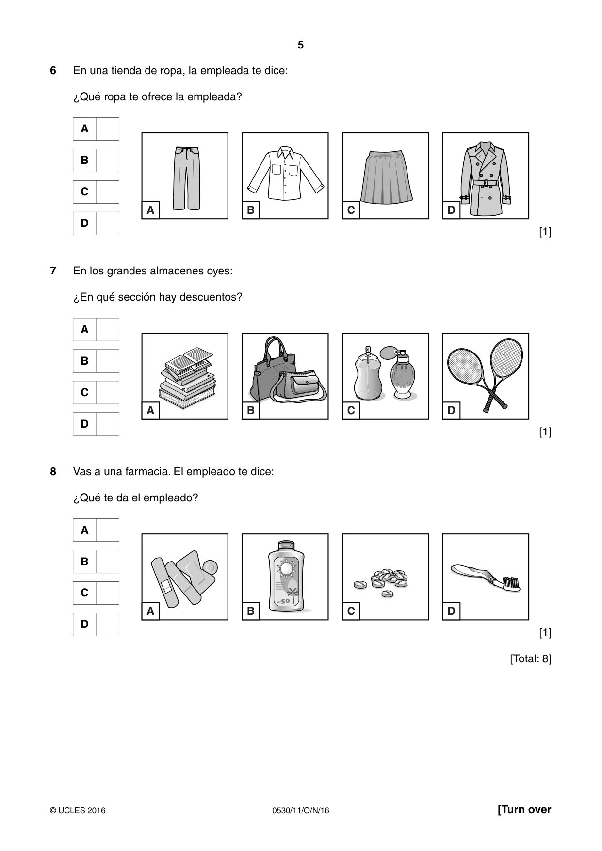 Cambridge IGCSE Spanish - Foreign Language 0530 2016 Oct/Nov Paper 1 · Variant 1 question paper, page 5 of 12