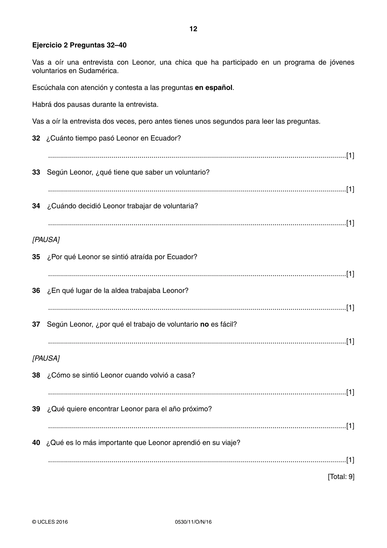 Cambridge IGCSE Spanish - Foreign Language 0530 2016 Oct/Nov Paper 1 · Variant 1 question paper, page 12 of 12