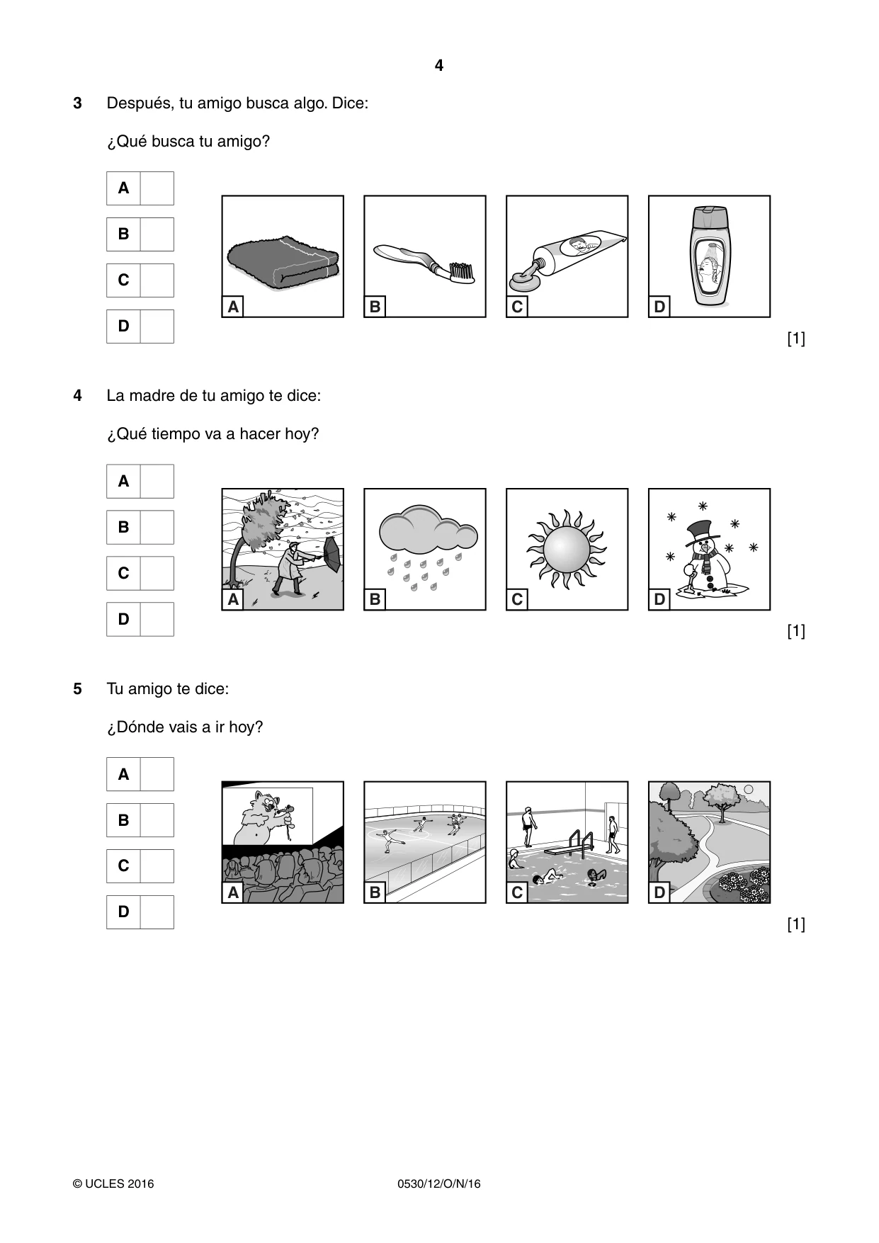 Cambridge IGCSE Spanish - Foreign Language 0530 2016 Oct/Nov Paper 1 · Variant 2 question paper, page 4 of 12
