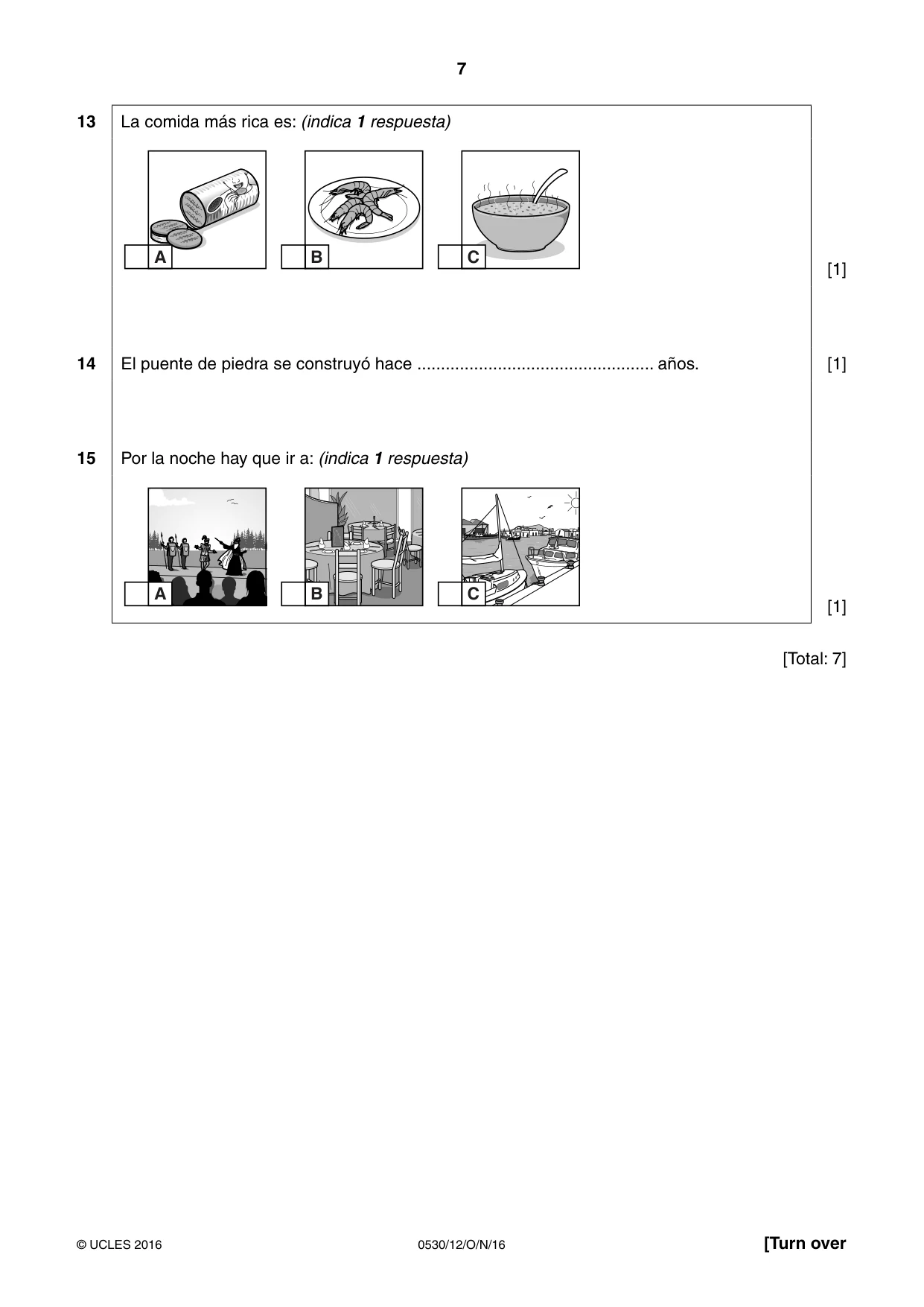 Cambridge IGCSE Spanish - Foreign Language 0530 2016 Oct/Nov Paper 1 · Variant 2 question paper, page 7 of 12