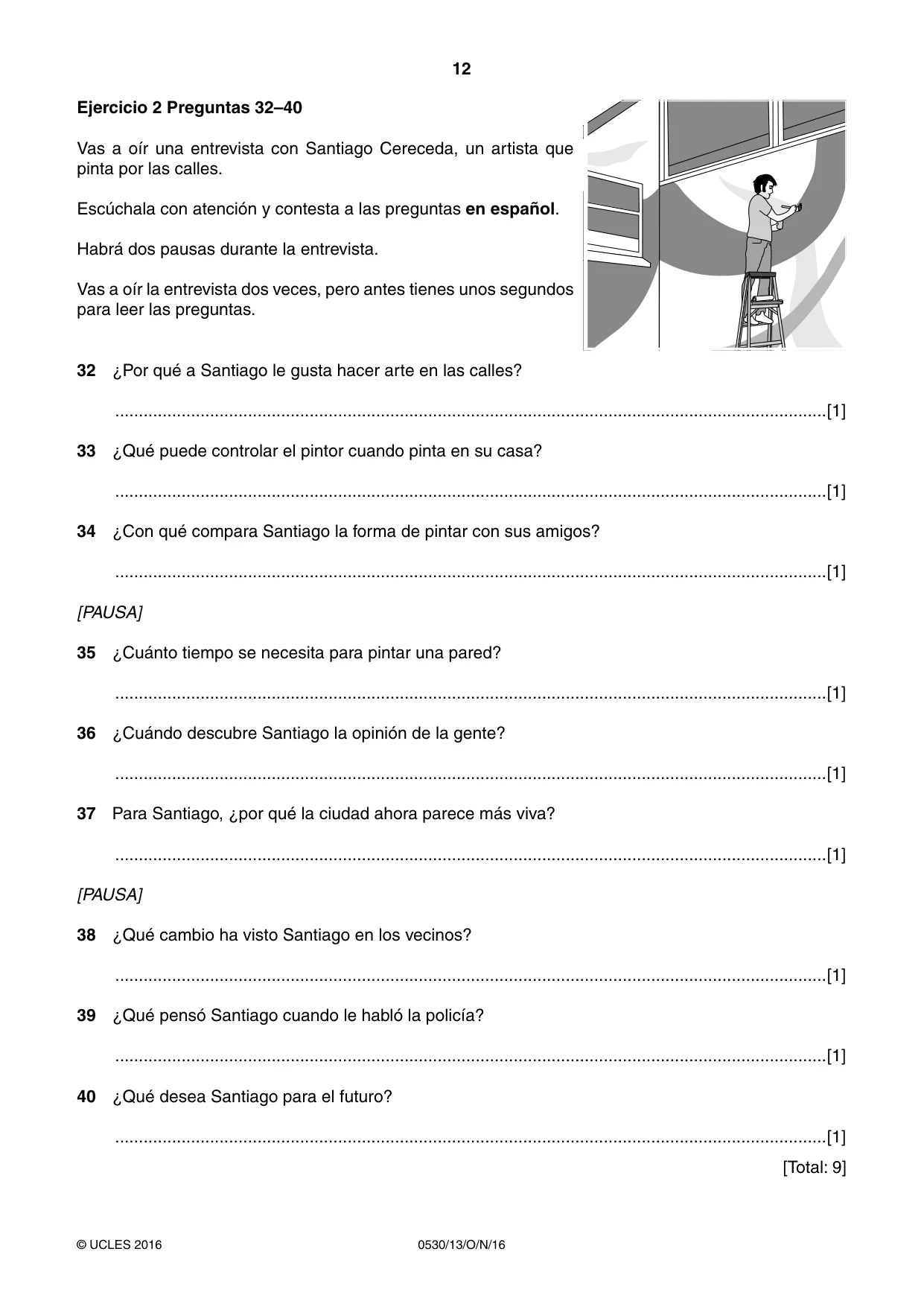 Cambridge IGCSE Spanish - Foreign Language 0530 2016 Oct/Nov Paper 1 · Variant 3 question paper, page 12 of 12