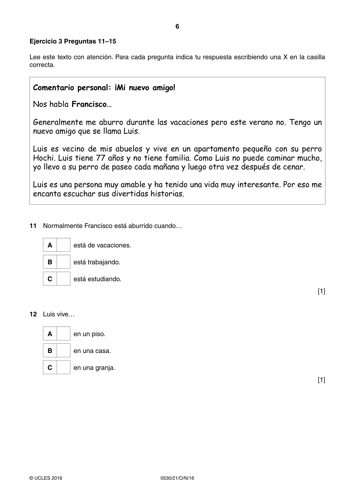 Cambridge IGCSE Spanish - Foreign Language 0530 2016 Oct/Nov Paper 2 · Variant 1 question paper, page 6 of 16