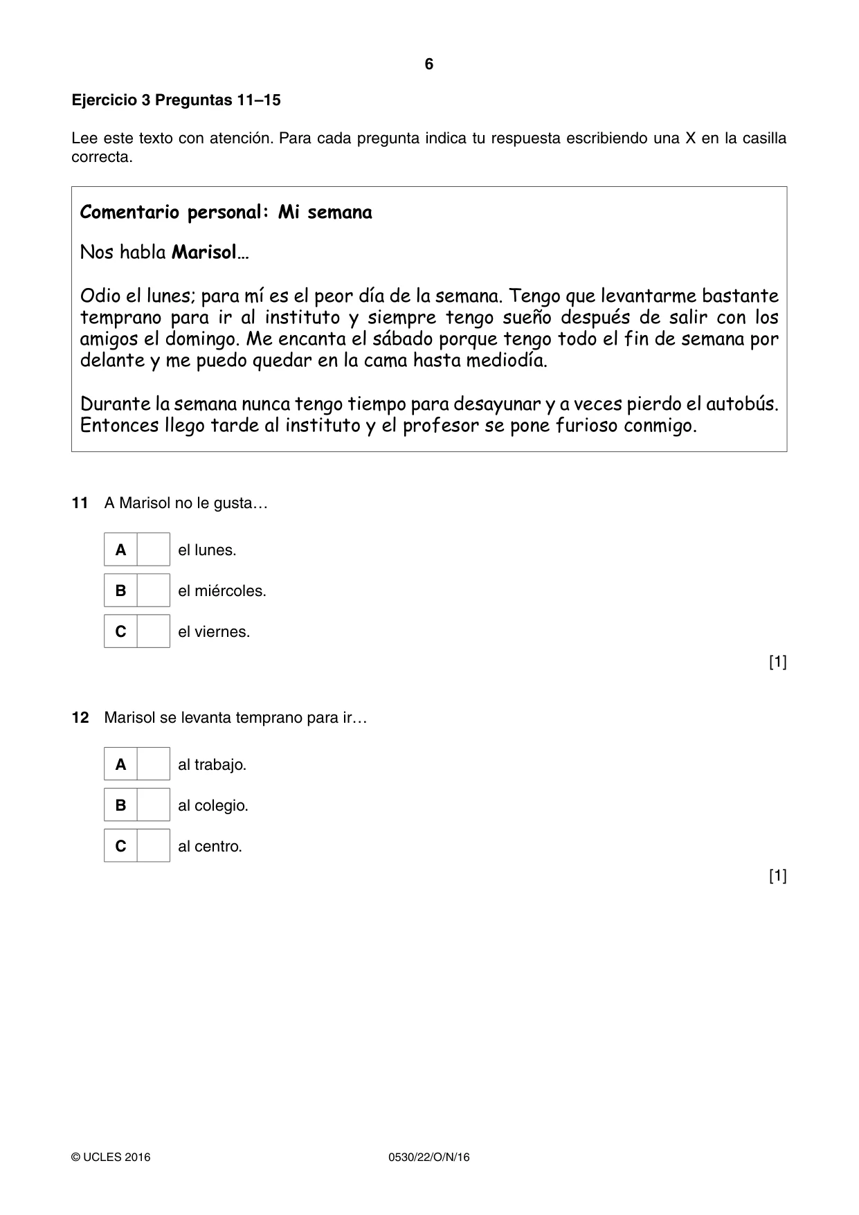 Cambridge IGCSE Spanish - Foreign Language 0530 2016 Oct/Nov Paper 2 · Variant 2 question paper, page 6 of 16