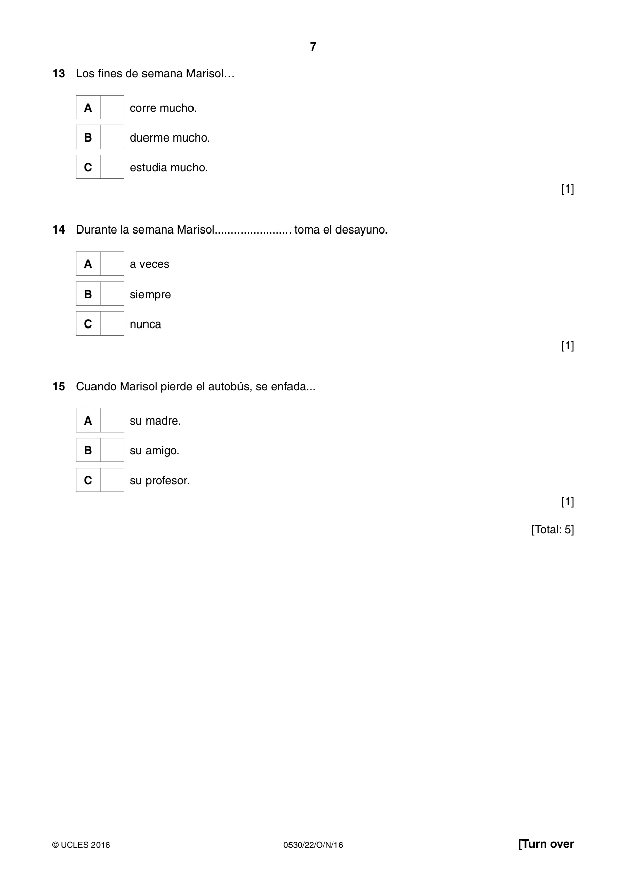 Cambridge IGCSE Spanish - Foreign Language 0530 2016 Oct/Nov Paper 2 · Variant 2 question paper, page 7 of 16