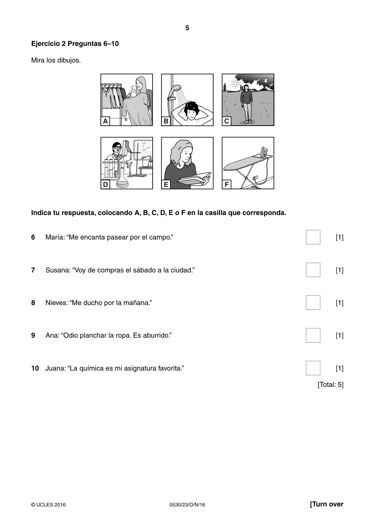 Cambridge IGCSE Spanish - Foreign Language 0530 2016 Oct/Nov Paper 2 · Variant 3 question paper, page 5 of 16