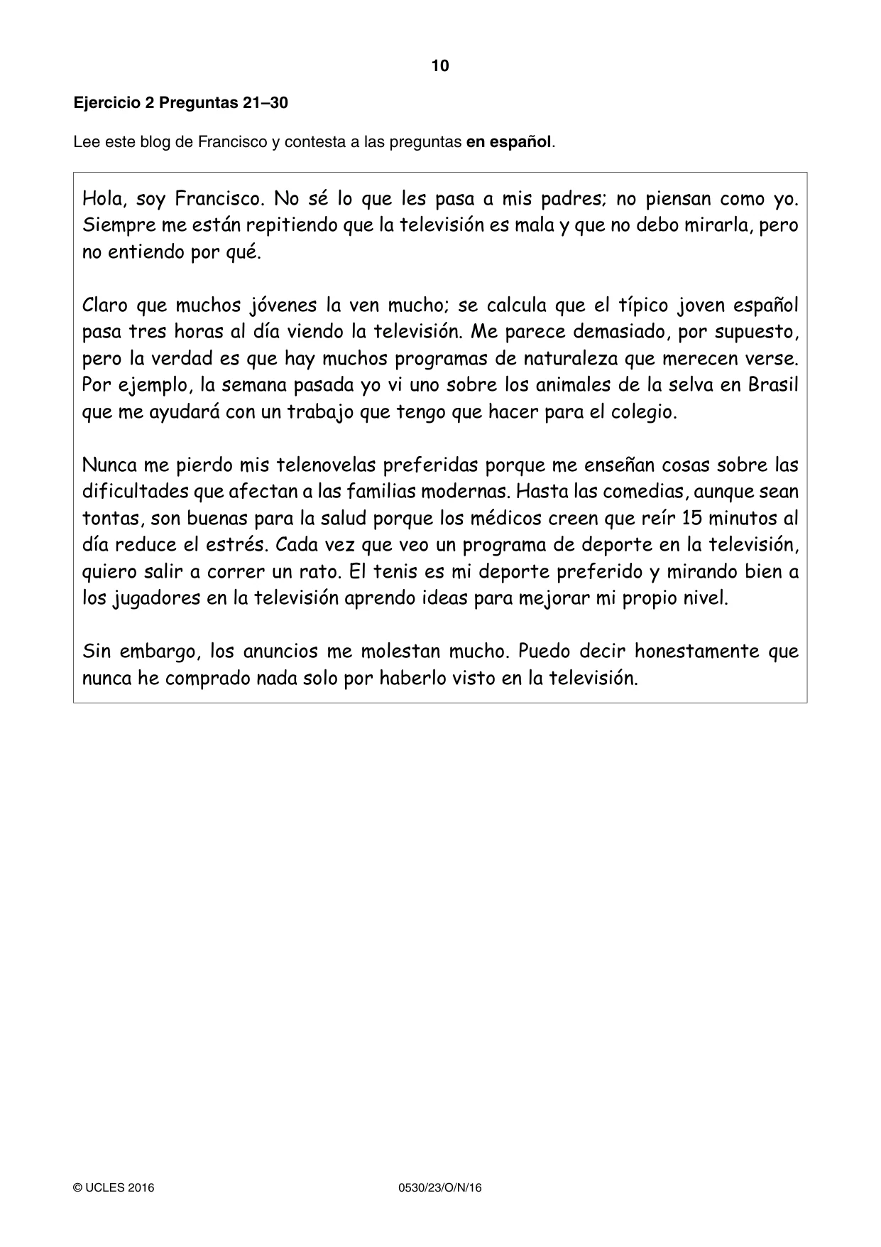 Cambridge IGCSE Spanish - Foreign Language 0530 2016 Oct/Nov Paper 2 · Variant 3 question paper, page 10 of 16