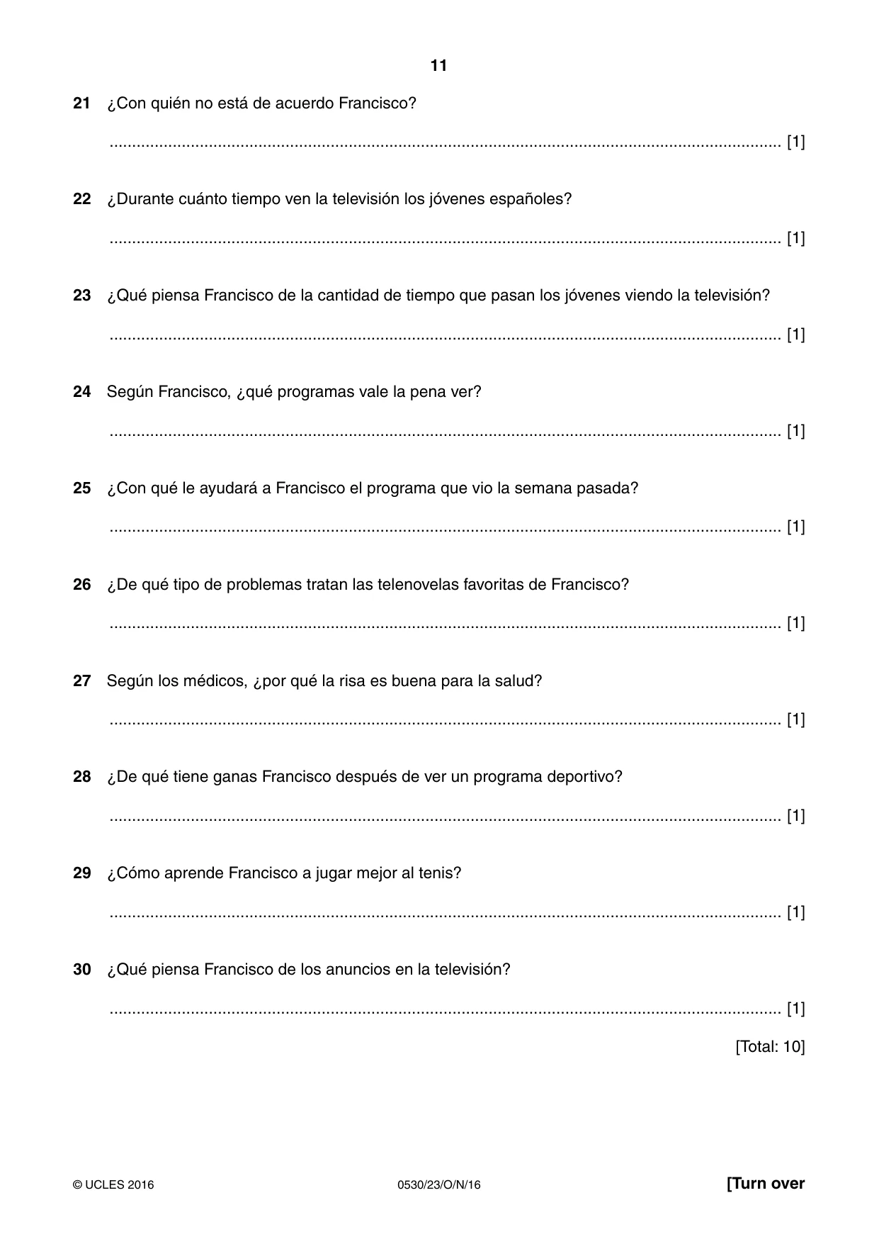 Cambridge IGCSE Spanish - Foreign Language 0530 2016 Oct/Nov Paper 2 · Variant 3 question paper, page 11 of 16