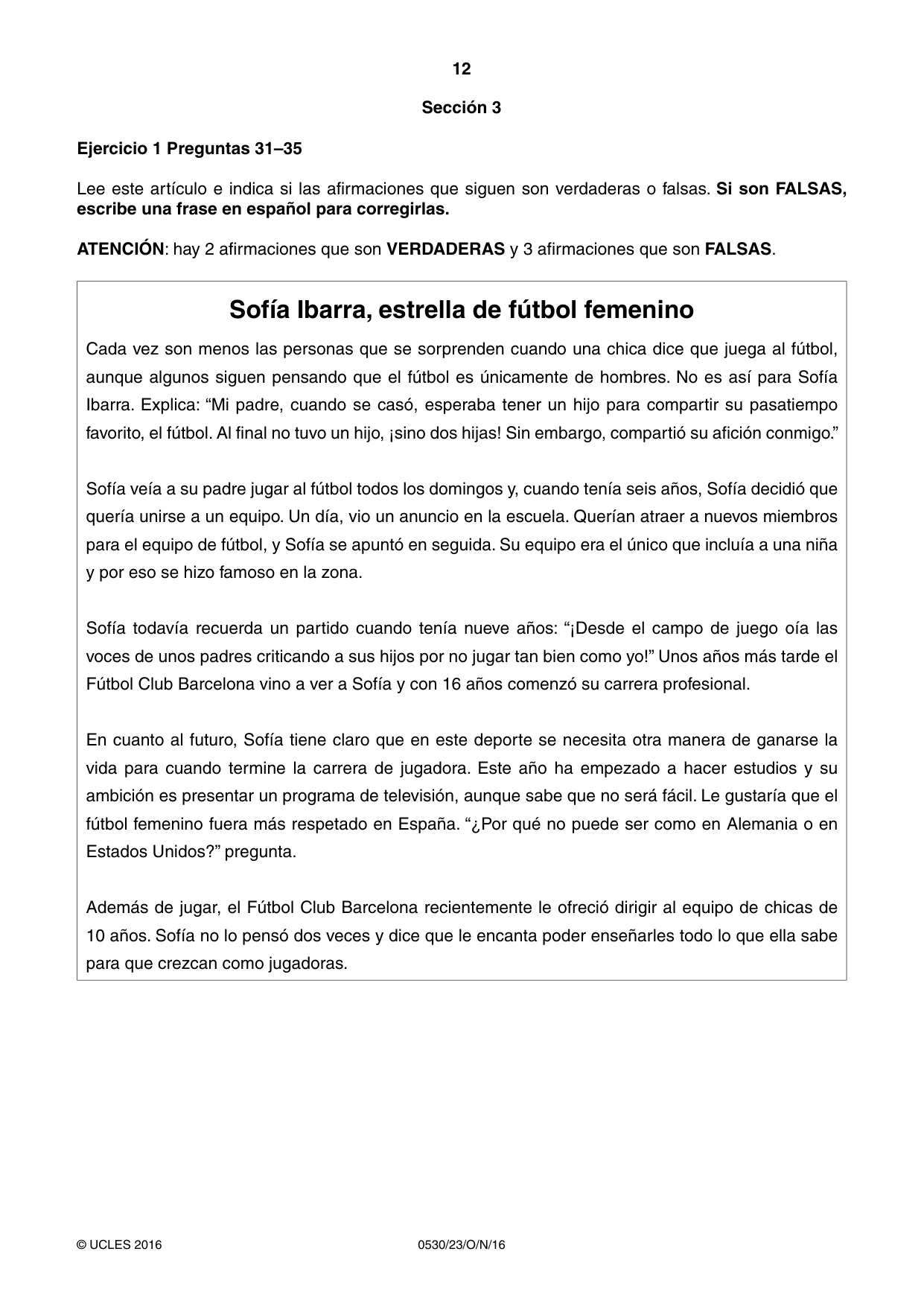 Cambridge IGCSE Spanish - Foreign Language 0530 2016 Oct/Nov Paper 2 · Variant 3 question paper, page 12 of 16