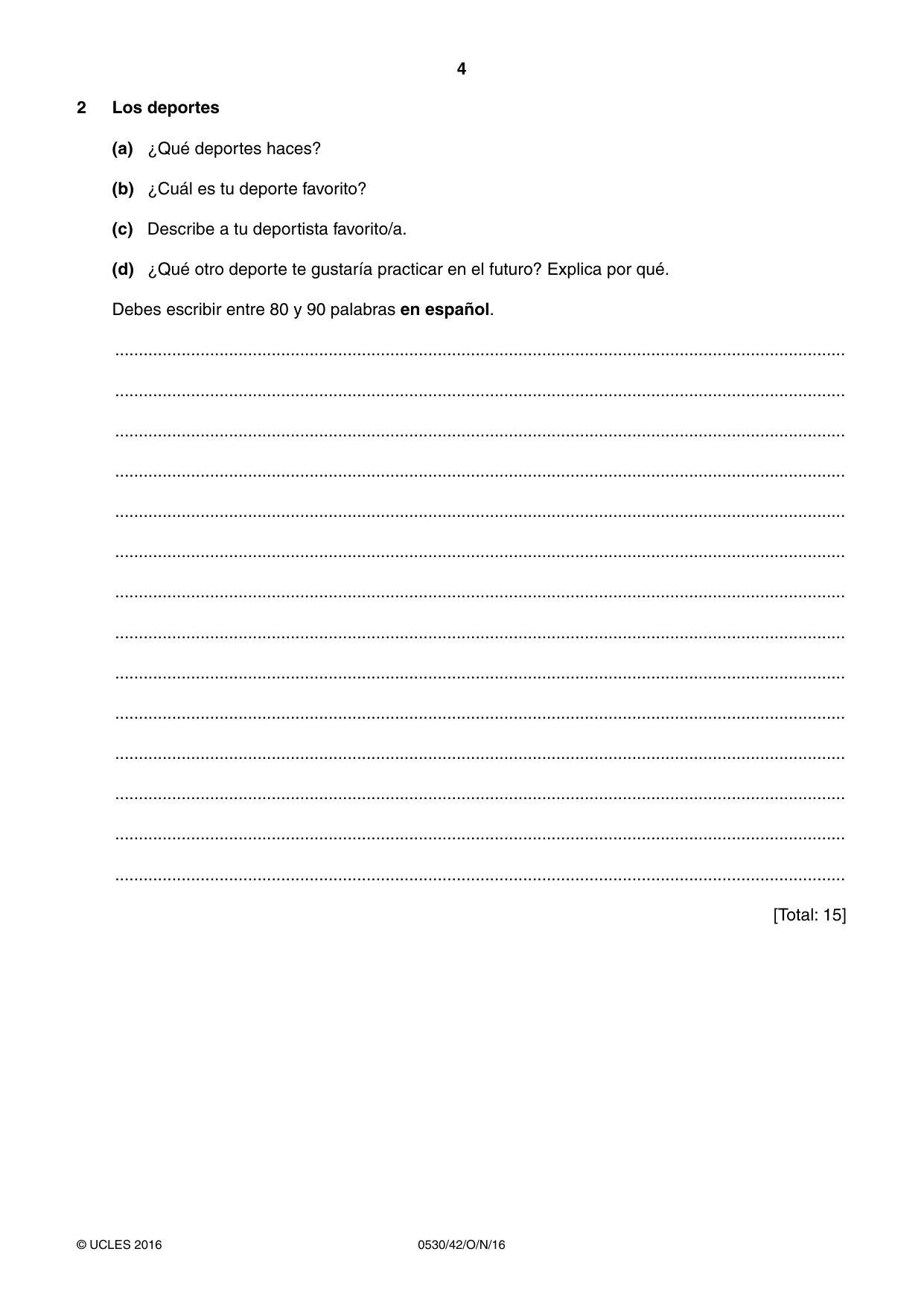 Cambridge IGCSE Spanish - Foreign Language 0530 2016 Oct/Nov Paper 4 · Variant 2 question paper, page 4 of 8