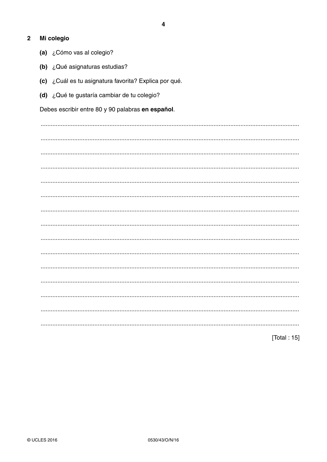 Cambridge IGCSE Spanish - Foreign Language 0530 2016 Oct/Nov Paper 4 · Variant 3 question paper, page 4 of 8