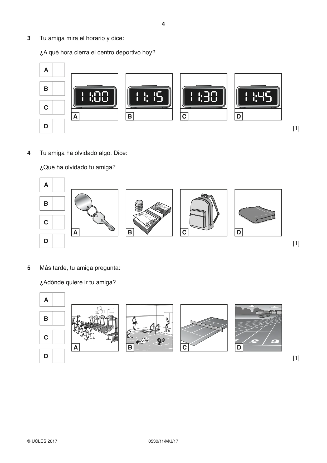Cambridge IGCSE Spanish - Foreign Language 0530 2017 May/June Paper 1 · Variant 1 question paper, page 4 of 12