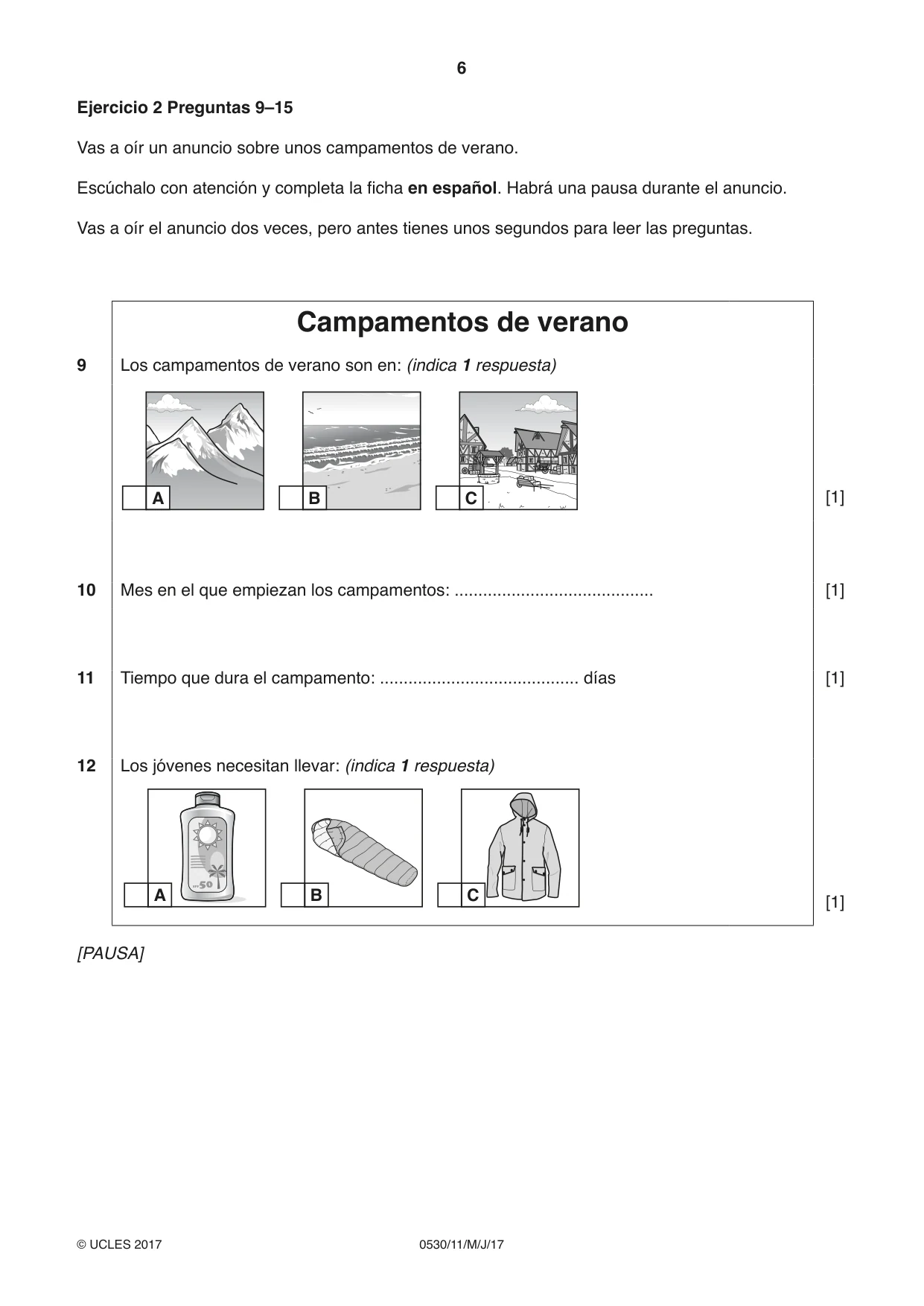 Cambridge IGCSE Spanish - Foreign Language 0530 2017 May/June Paper 1 · Variant 1 question paper, page 6 of 12