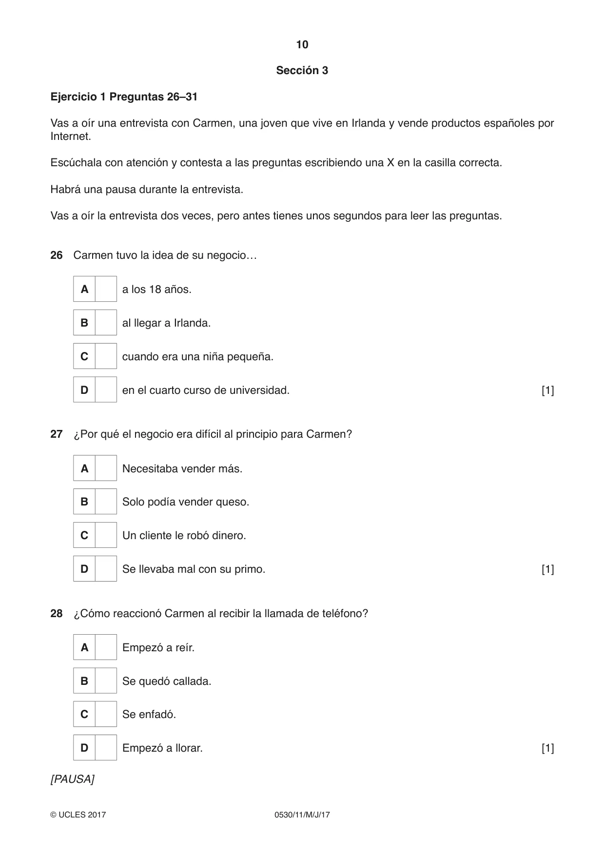 Cambridge IGCSE Spanish - Foreign Language 0530 2017 May/June Paper 1 · Variant 1 question paper, page 10 of 12