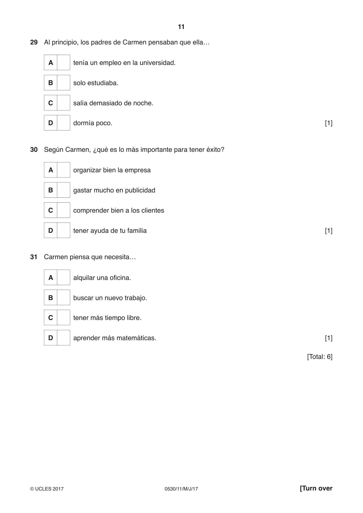 Cambridge IGCSE Spanish - Foreign Language 0530 2017 May/June Paper 1 · Variant 1 question paper, page 11 of 12