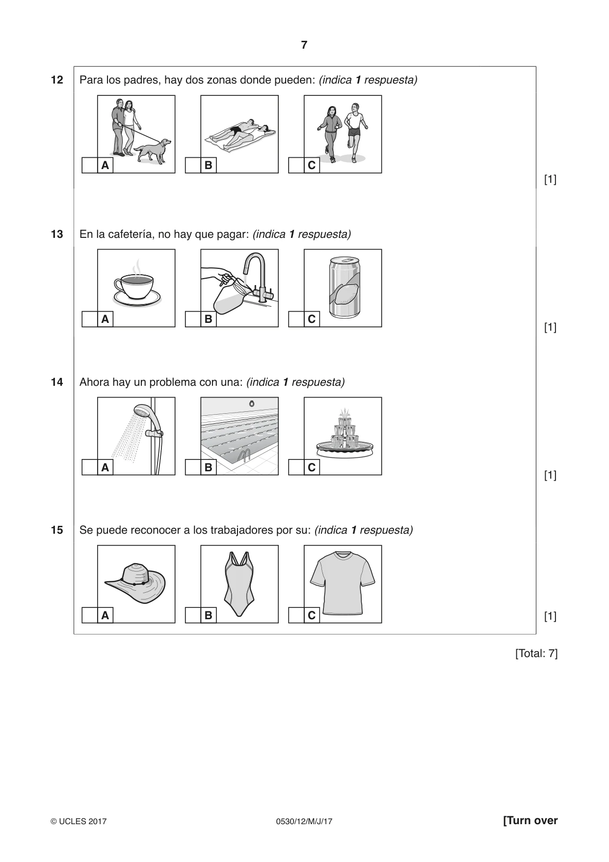 Cambridge IGCSE Spanish - Foreign Language 0530 2017 May/June Paper 1 · Variant 2 question paper, page 7 of 12