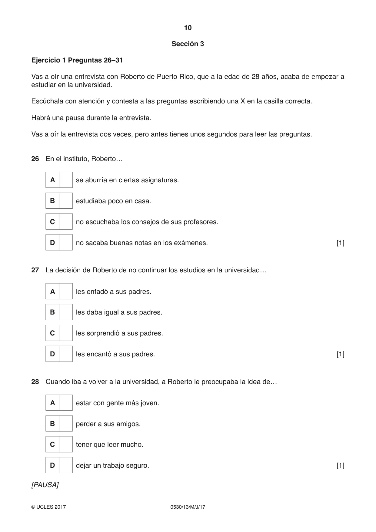 Cambridge IGCSE Spanish - Foreign Language 0530 2017 May/June Paper 1 · Variant 3 question paper, page 10 of 12