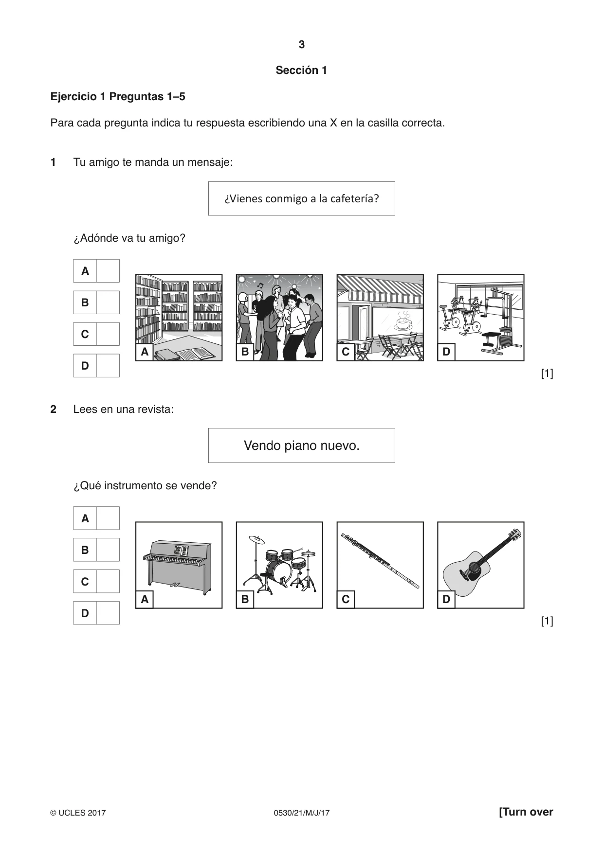 Cambridge IGCSE Spanish - Foreign Language 0530 2017 May/June Paper 2 · Variant 1 question paper, page 3 of 16