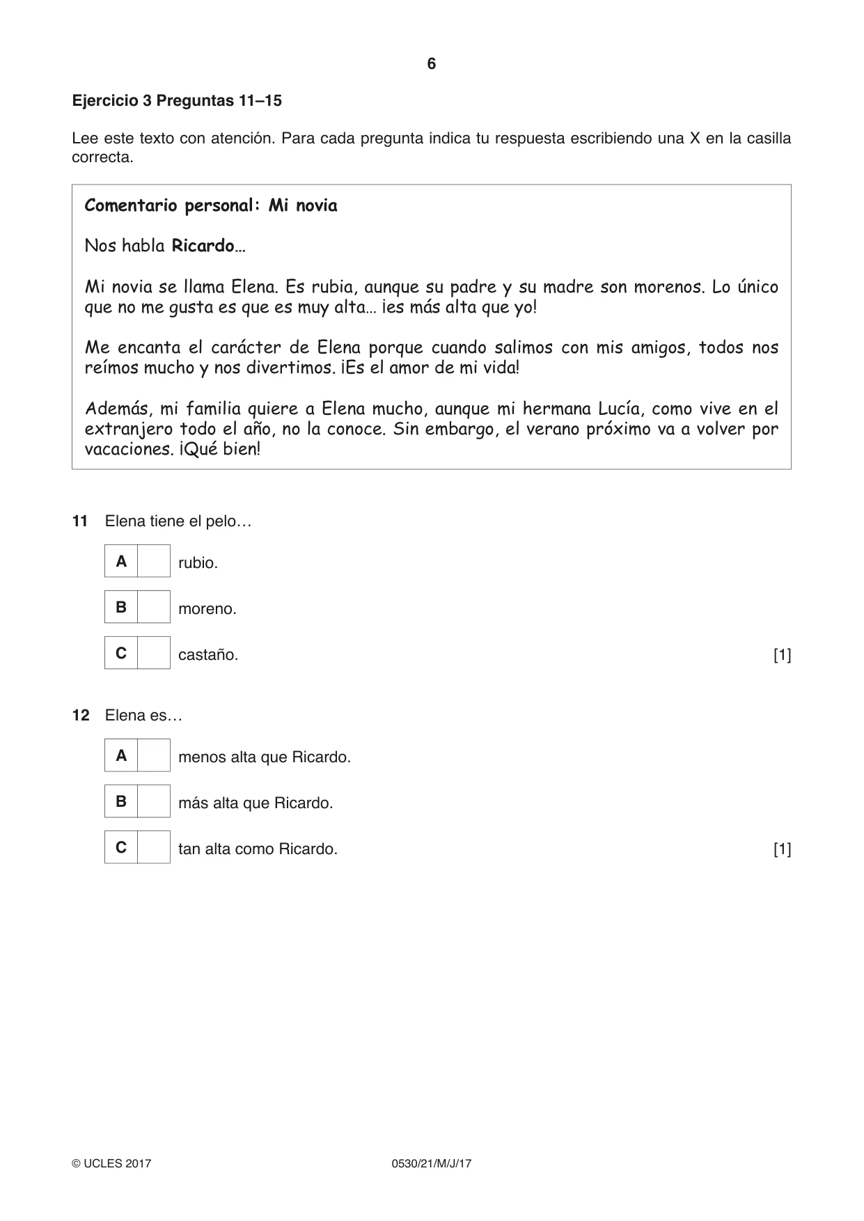 Cambridge IGCSE Spanish - Foreign Language 0530 2017 May/June Paper 2 · Variant 1 question paper, page 6 of 16