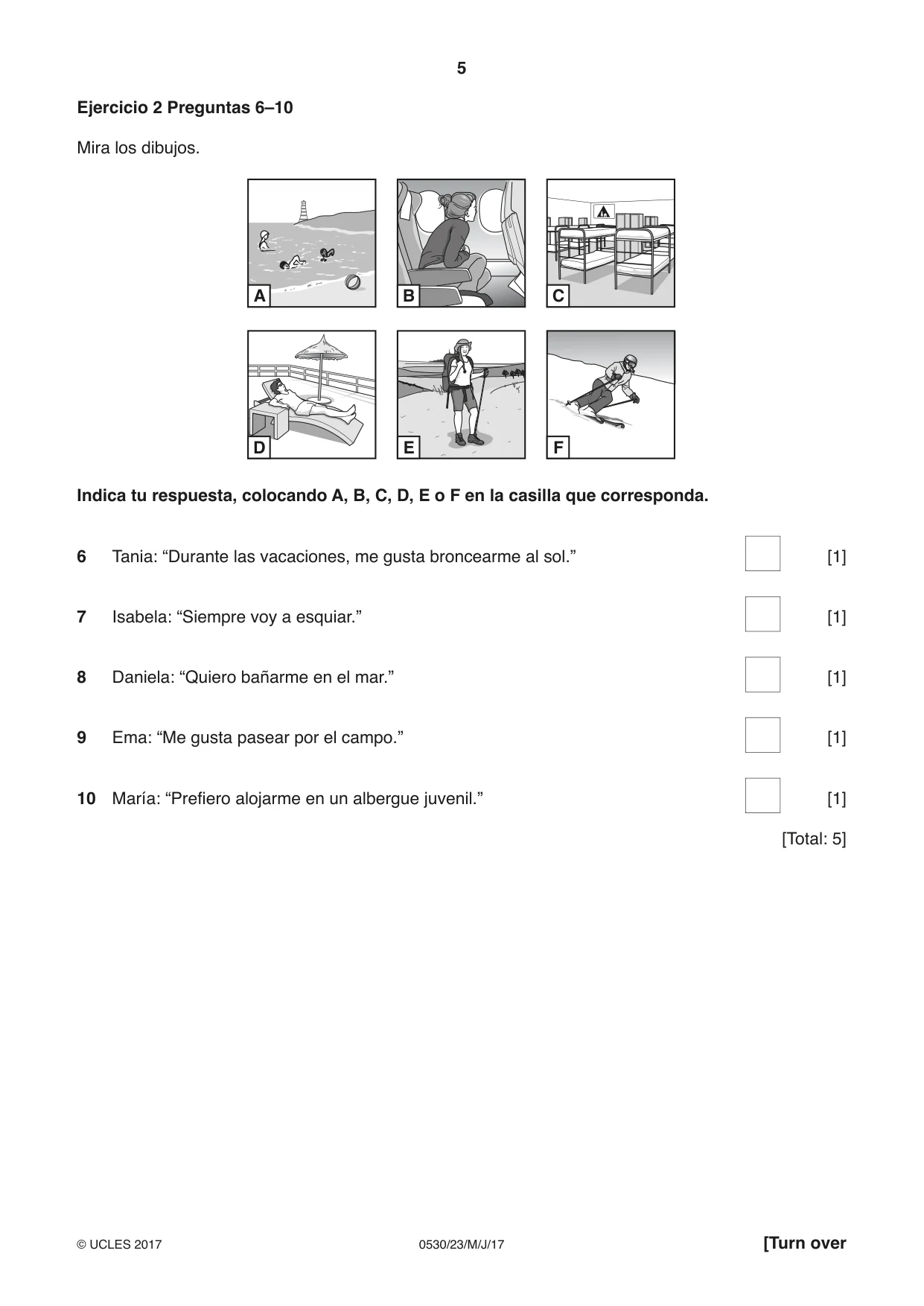 Cambridge IGCSE Spanish - Foreign Language 0530 2017 May/June Paper 2 · Variant 3 question paper, page 5 of 16