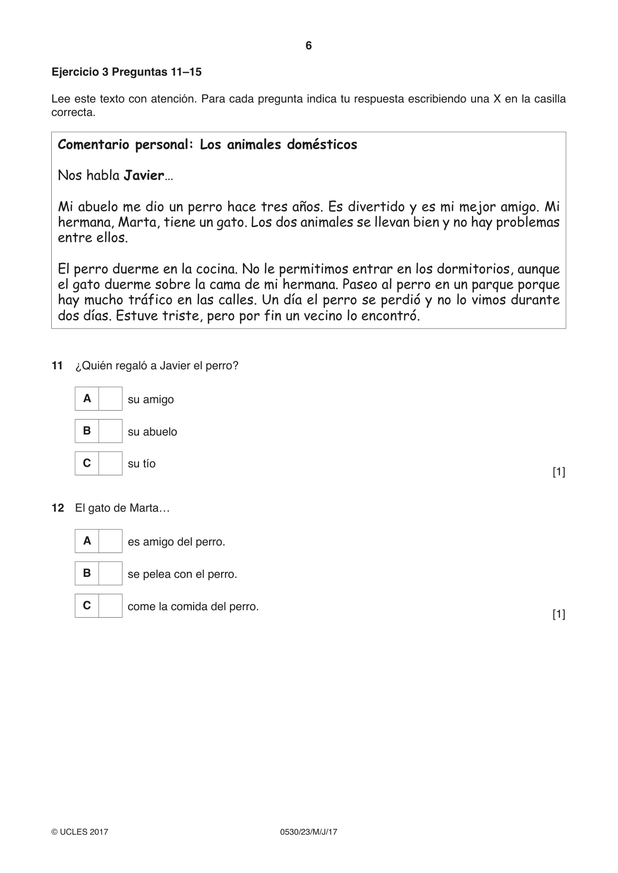 Cambridge IGCSE Spanish - Foreign Language 0530 2017 May/June Paper 2 · Variant 3 question paper, page 6 of 16