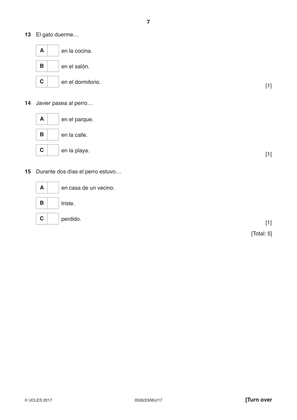 Cambridge IGCSE Spanish - Foreign Language 0530 2017 May/June Paper 2 · Variant 3 question paper, page 7 of 16