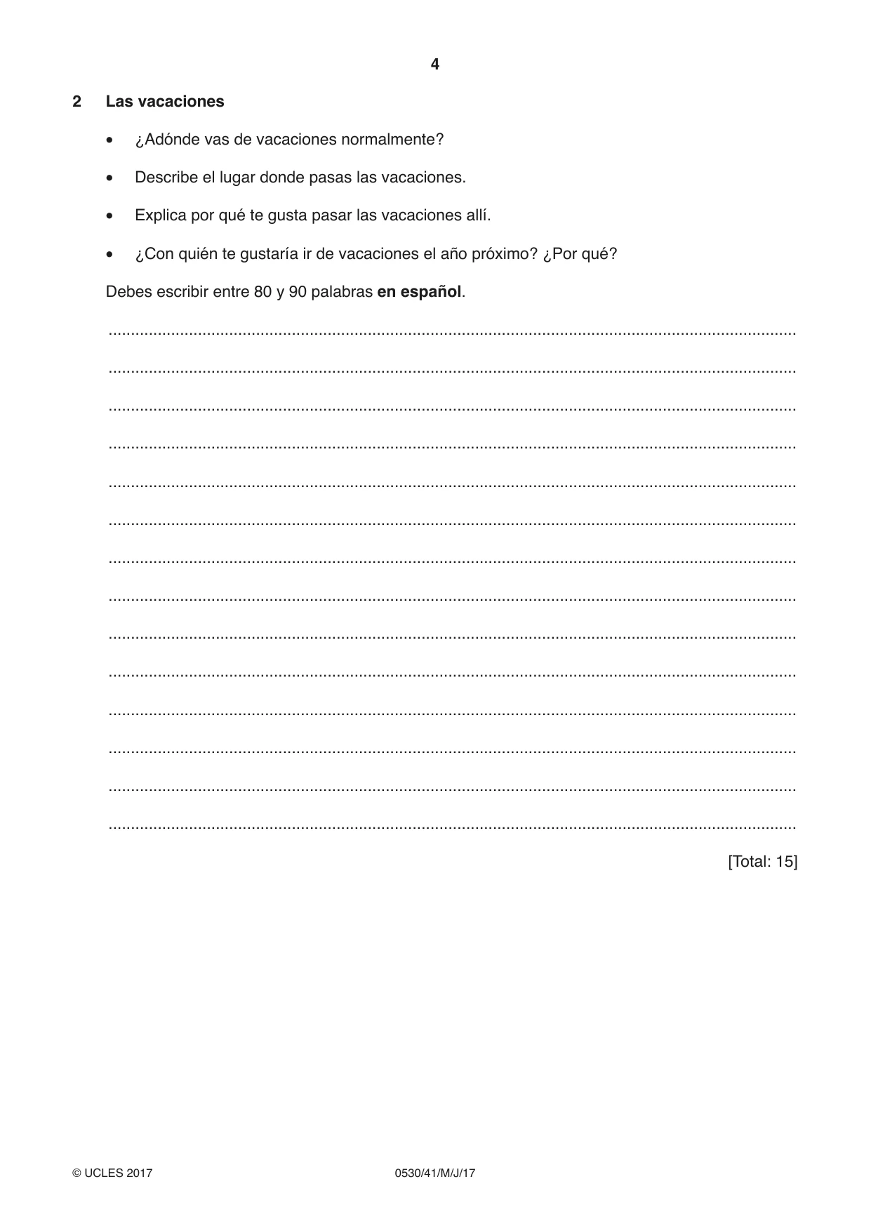 Cambridge IGCSE Spanish - Foreign Language 0530 2017 May/June Paper 4 · Variant 1 question paper, page 4 of 8