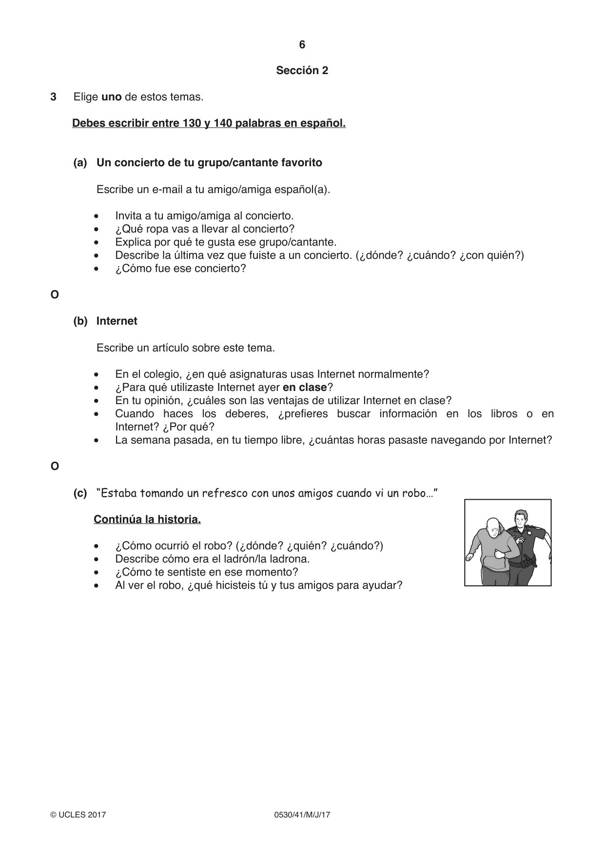 Cambridge IGCSE Spanish - Foreign Language 0530 2017 May/June Paper 4 · Variant 1 question paper, page 6 of 8